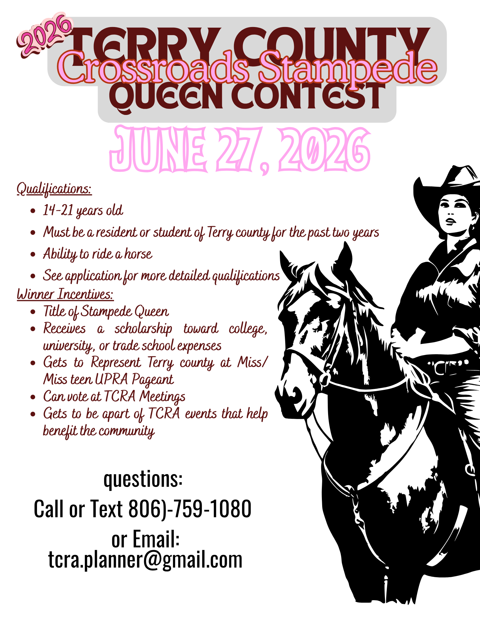 Event poster for the 2026 Terry County Crossroads Stampede Queen Contest, scheduled for June 27, 2026. Features a black-and-white illustration of a woman in cowboy attire with a hat and a horse, along with qualifications, incentive details, and contact information in maroon and pink text.