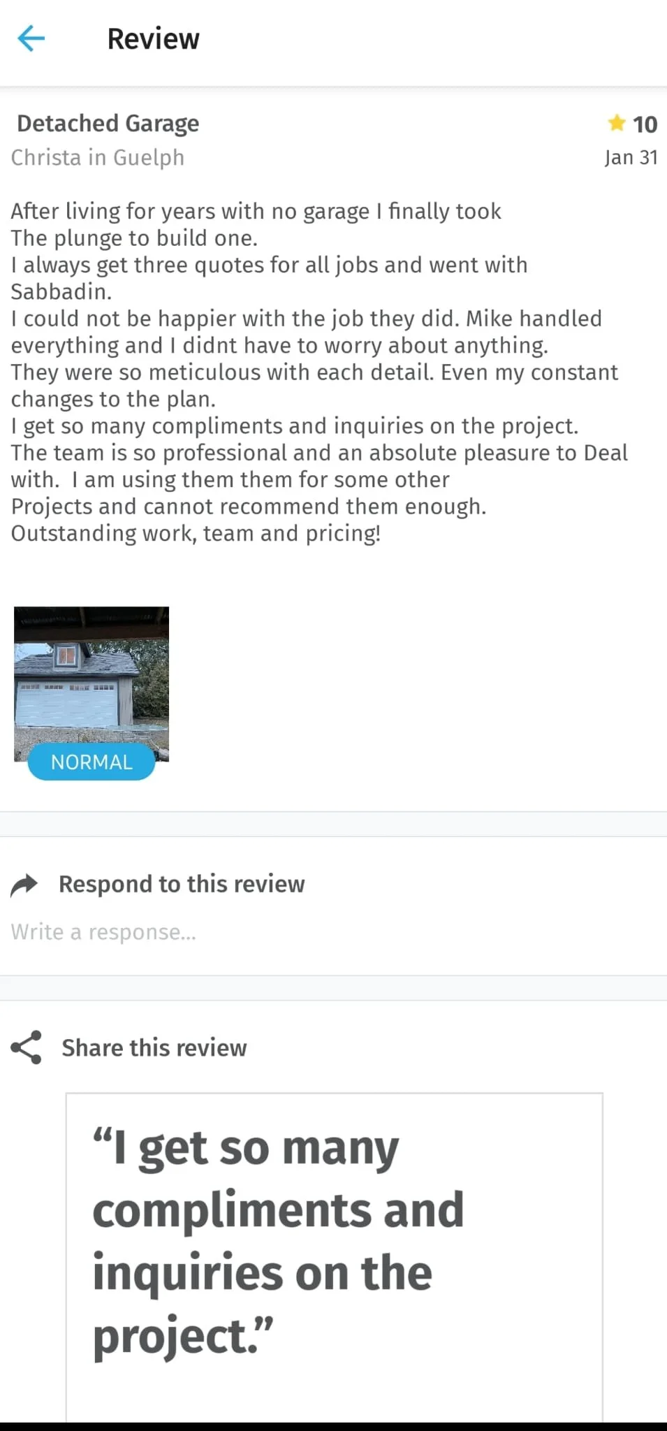 Screenshot of a mobile app review for a detached garage project, featuring a photo of a garage door, a rating of 10 stars, and positive comments about the construction team and project outcome.