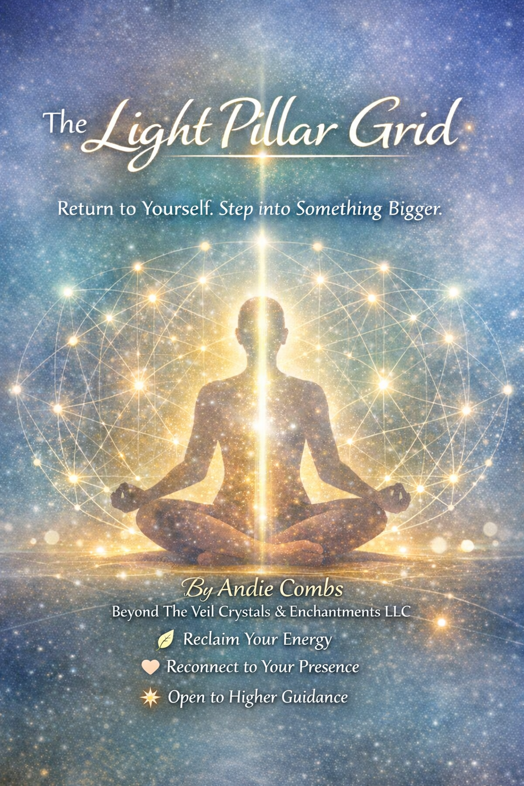 The Pillar of Light Grid - The Foundation