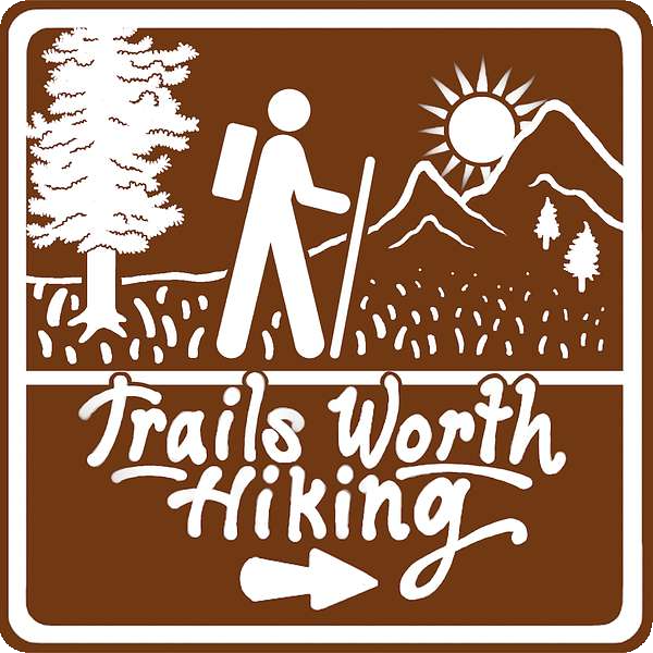 Trails Worth Hiking