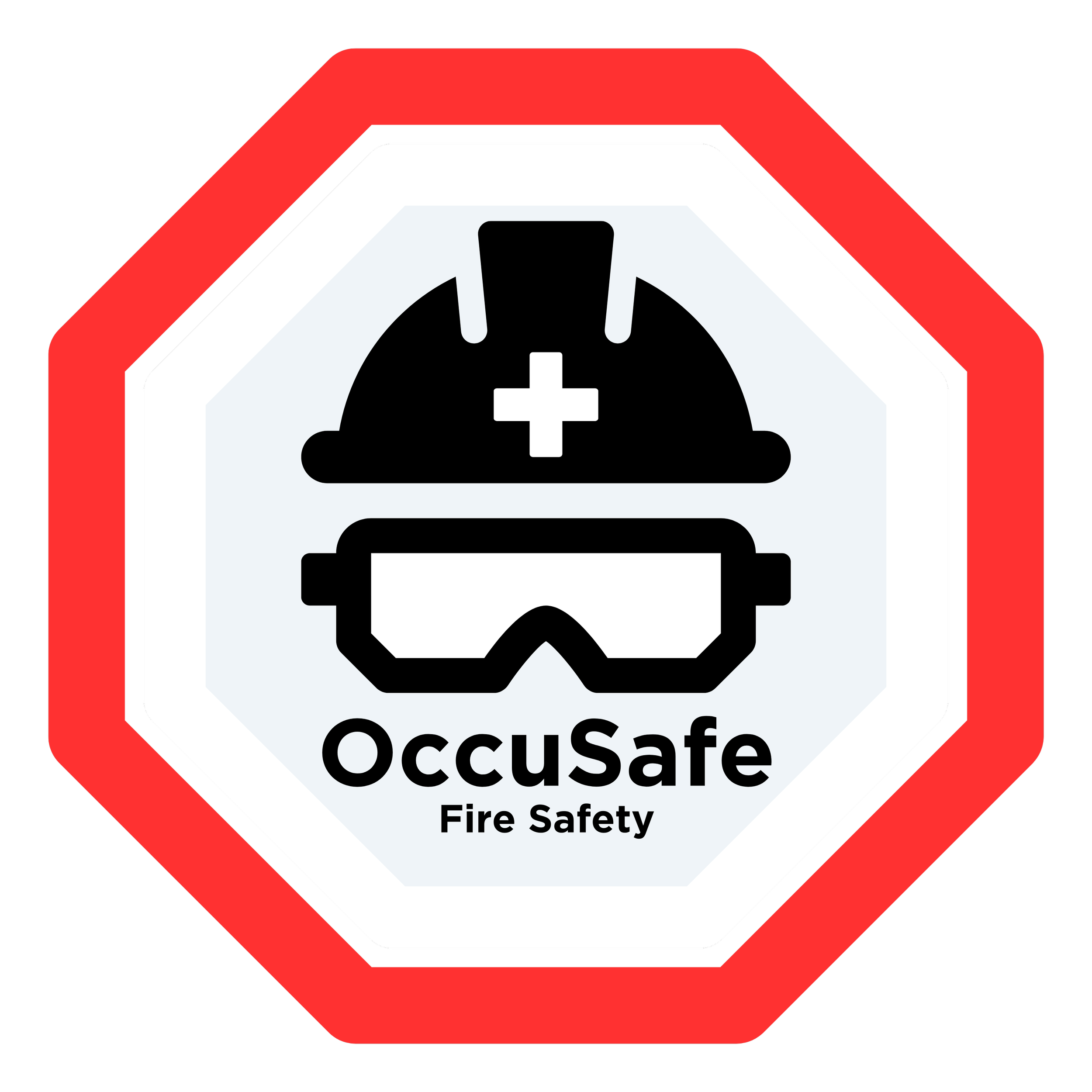 Octagonal sign with red border and black background, featuring the words "OccuSafe" and "Fire Safety".