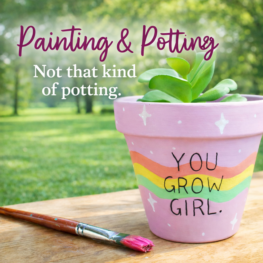 Painting and Potting