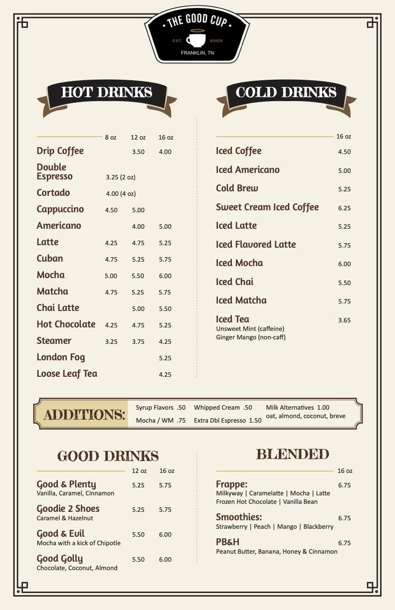 A coffee menu from The Good Cup in Franklin, Tennessee, listing hot and cold drinks, drinks under 16 ounces, blends, and add-ons.