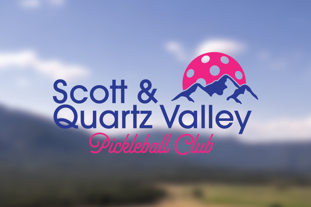Scott & Quartz Valley Pickleball Club