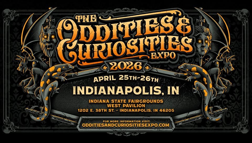 Oddities &amp; Curiosities Expo - Indianapolis