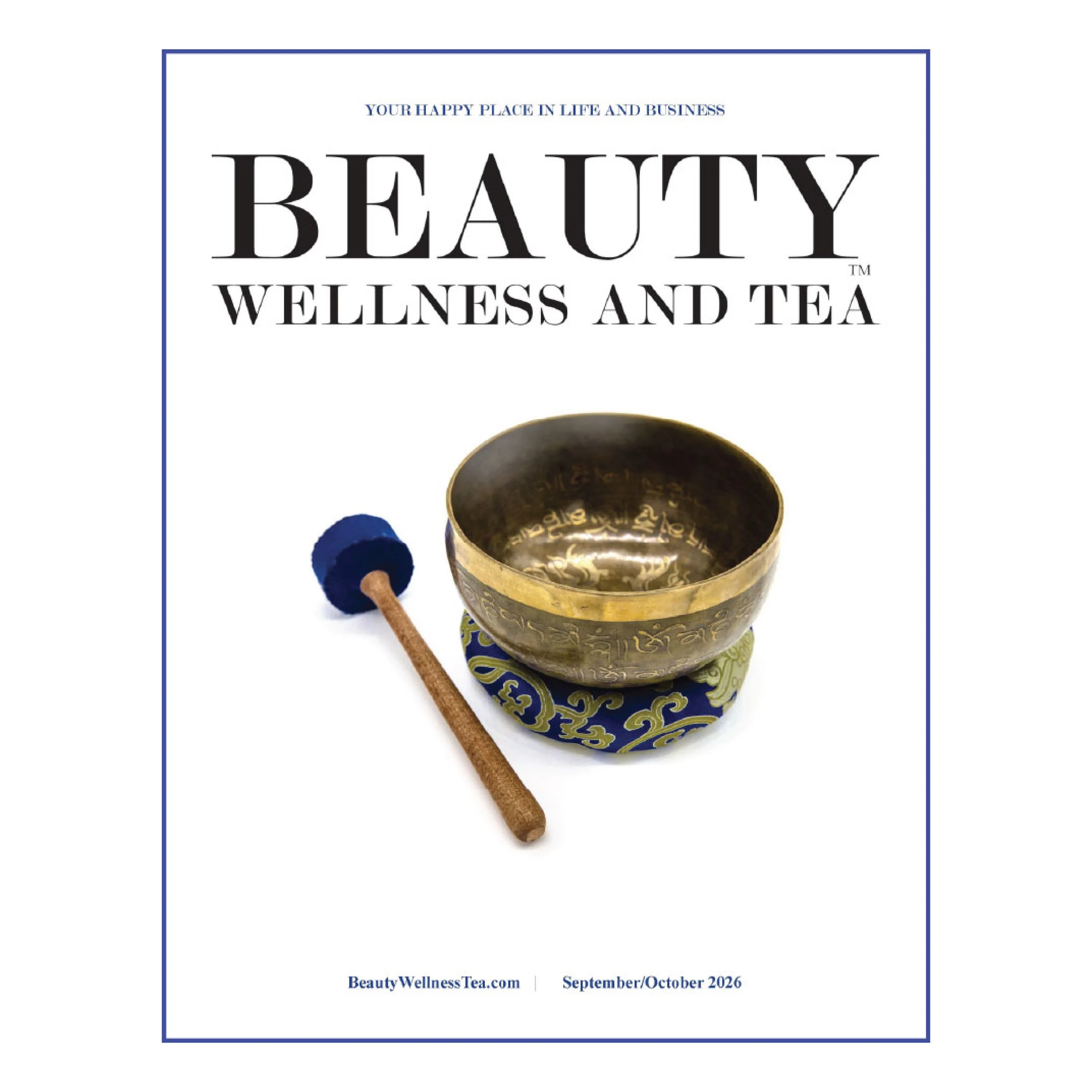 Beauty Wellness and Tea Sept/Oct 2026 issue