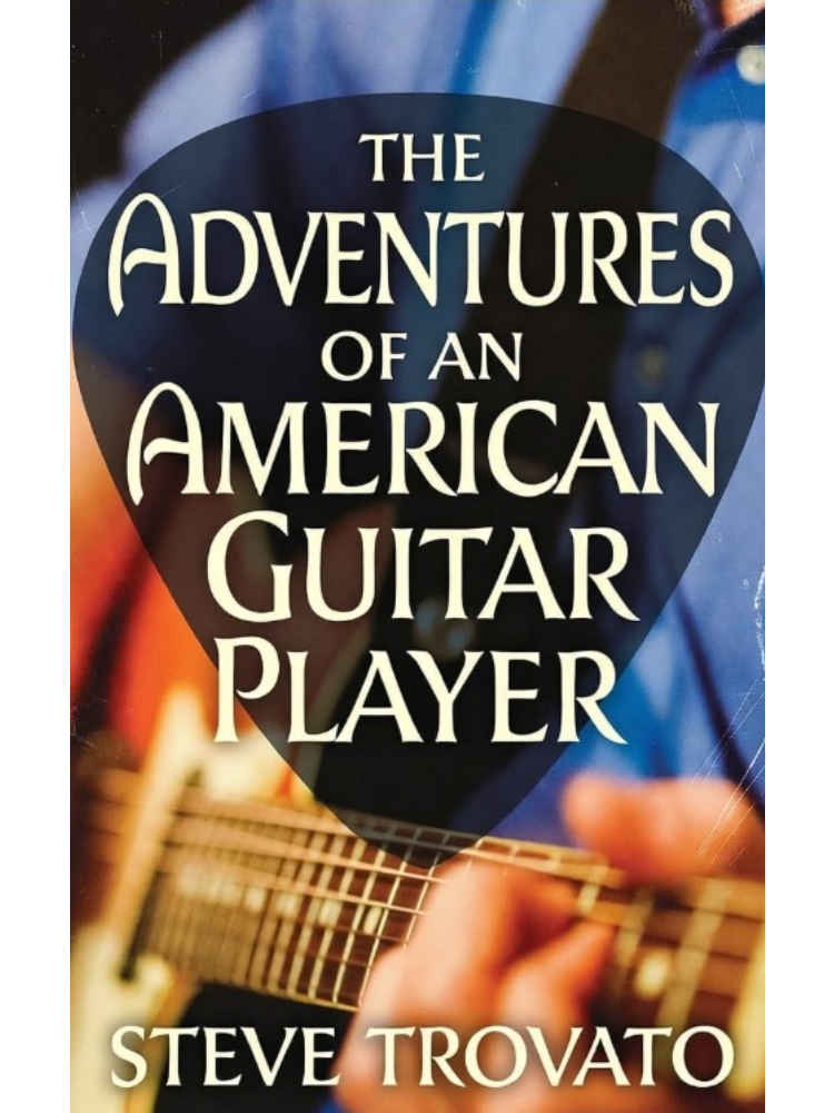 The Adventures of an American Guitar Player