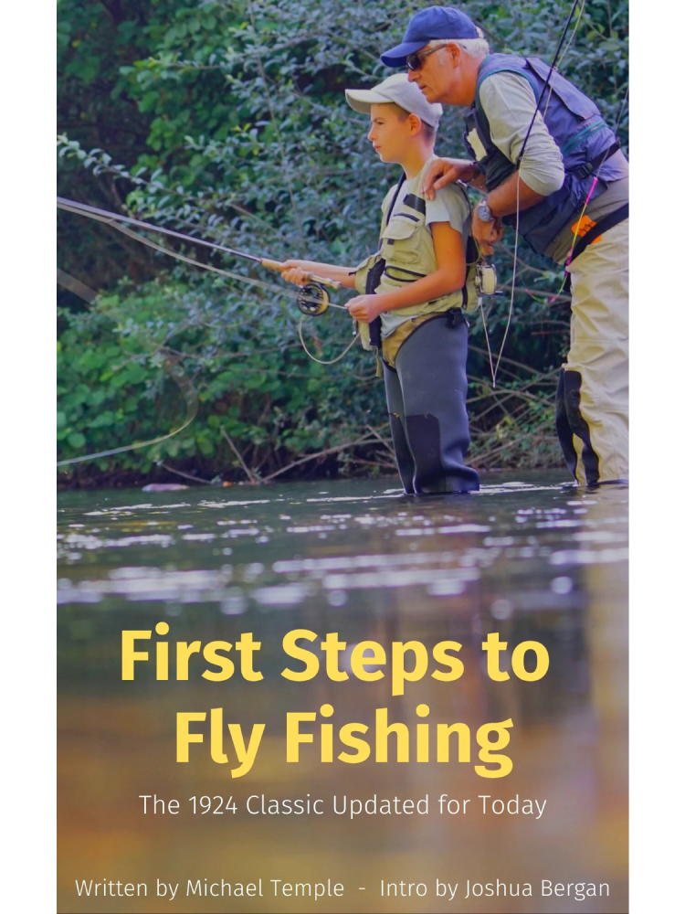 First Steps to Fly Fishing