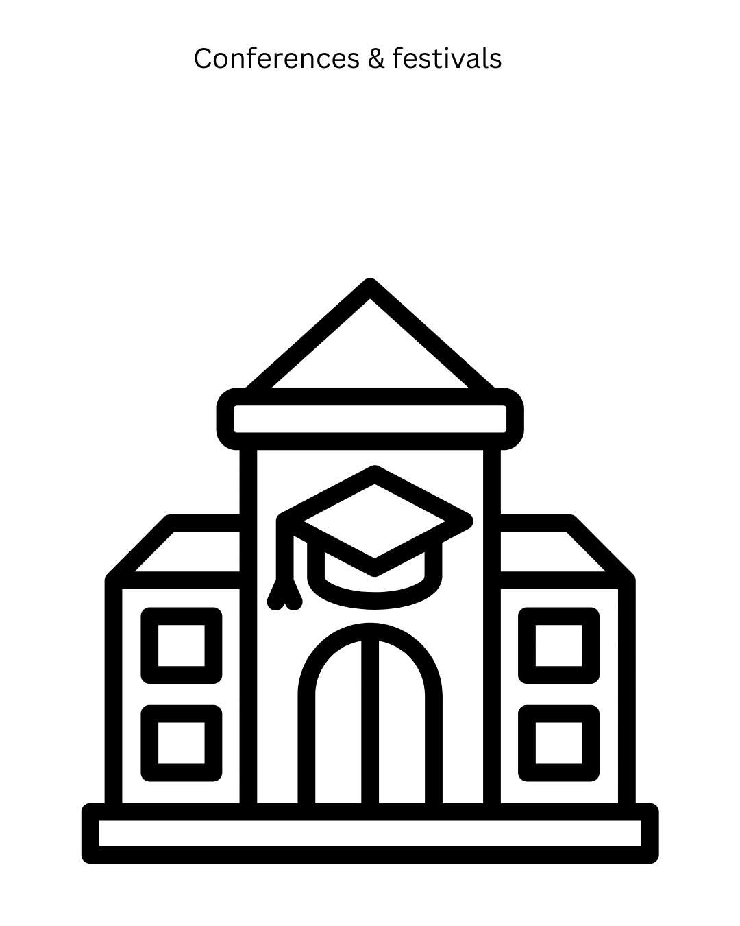 Outline of a school building with a graduation cap above the main entrance, labeled "Conferences & festivals" at the top.