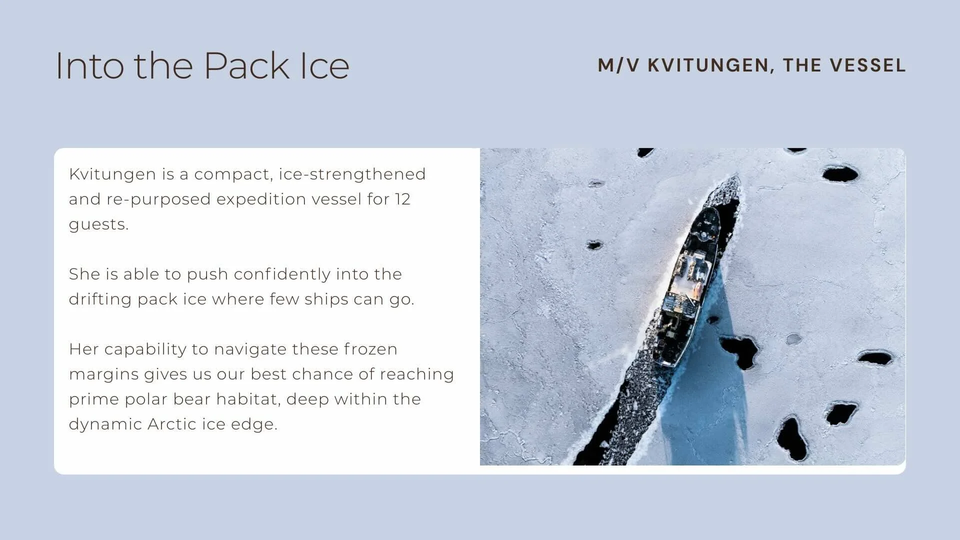 Svalbard Arctic Flyer page 5 describing the Kvitungen vessel and its' ability to push into the Arctic pack ice.