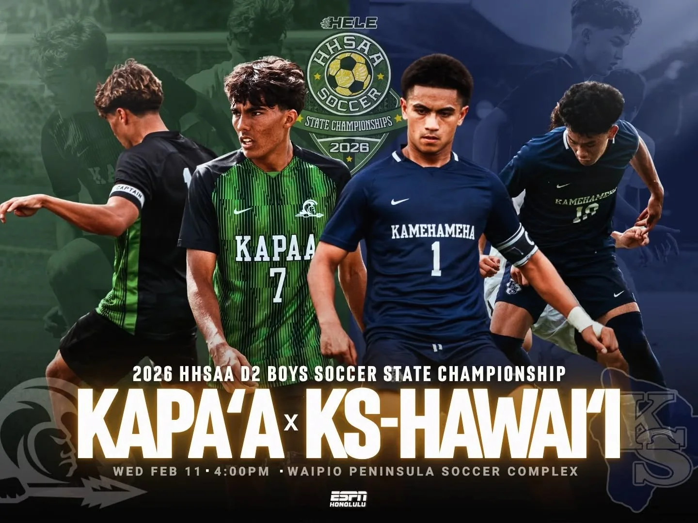 ⚽️🏆 HHSAA D2 BOYS SOCCER STATE CHAMPIONSHIP

It all comes down to this! Kapaʻa vs. Kamehameha-Hawaiʻi &mdash; one game, one trophy, one state title on the line.

Who&rsquo;s bringing it home???

⚽ Kapa'a x Kamehameha-Hawai'i
🗓️ Wednesday, February 
