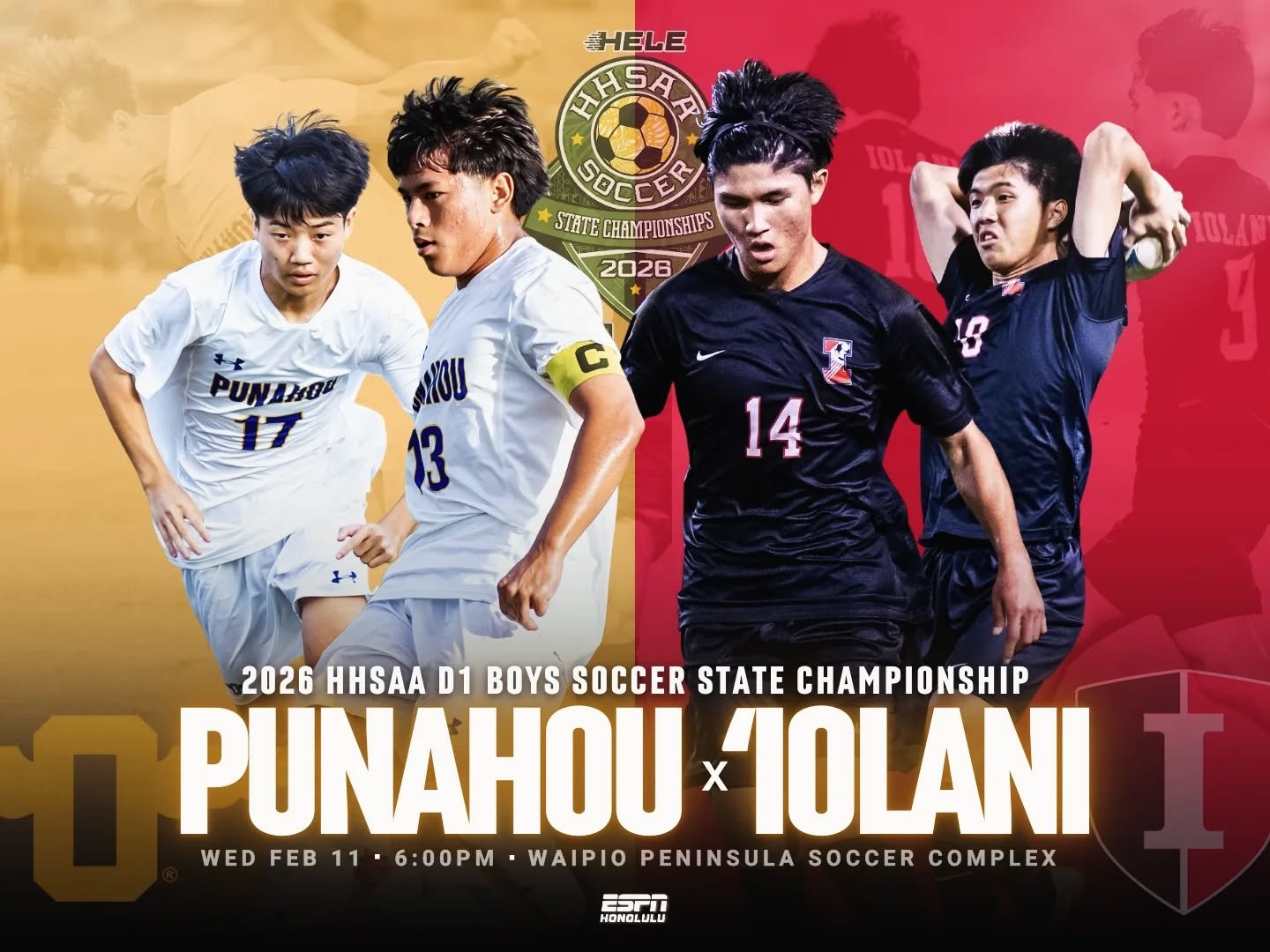 Punahou and &lsquo;Iolani battle for the HHSAA D1 crown tonight.

One game. One champion. ⚽️🏆

⚽ Punahou x 'Iolani 
🗓️ Wednesday, February 11
🕕 6:00pm
📍Waipio Peninsula Soccer Complex