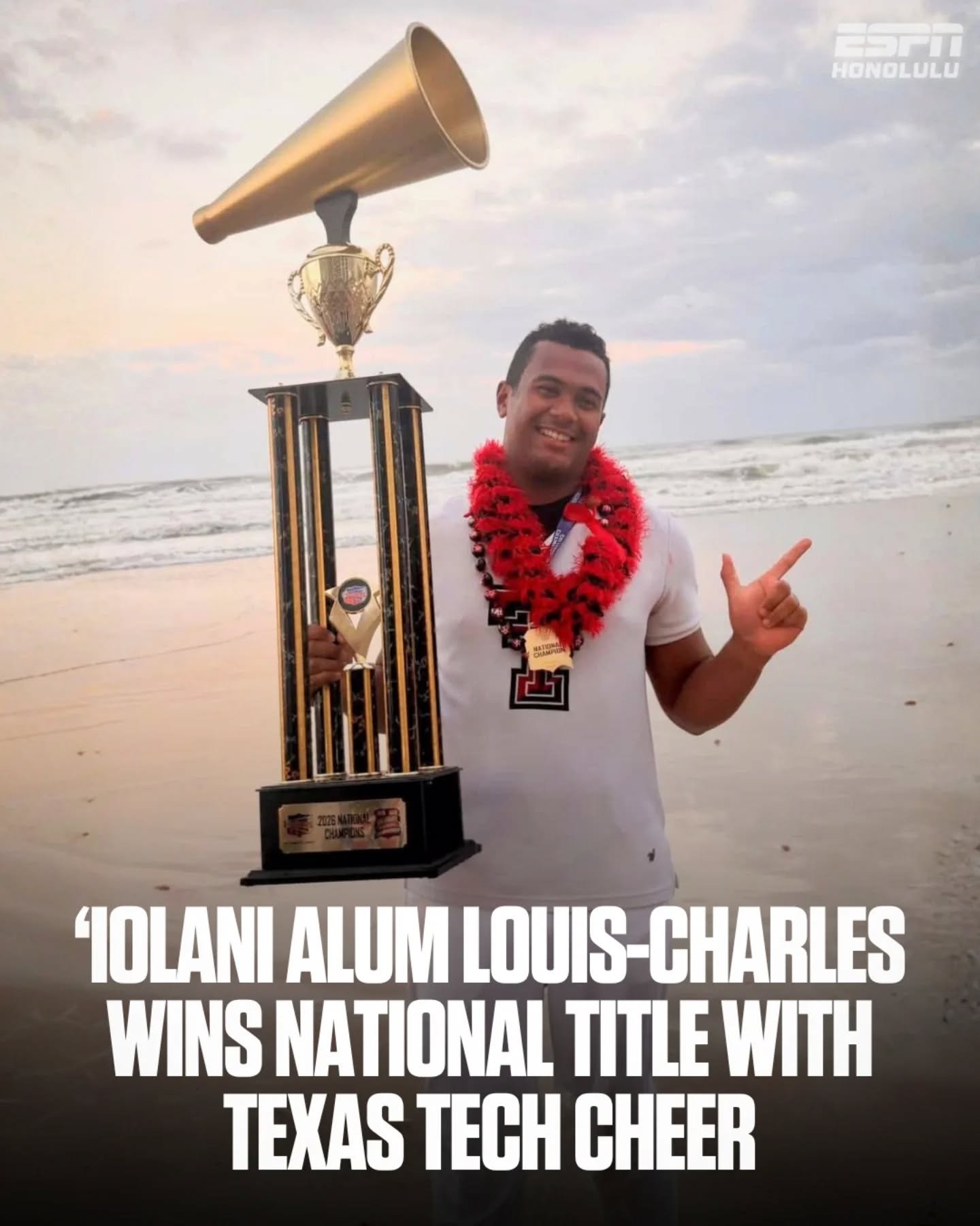 Check out that trophy!!!! 🏆

Congratulations to &lsquo;Iolani alum Roger Louis-Charles on winning a national title with Texas Tech cheer! 🏆📣