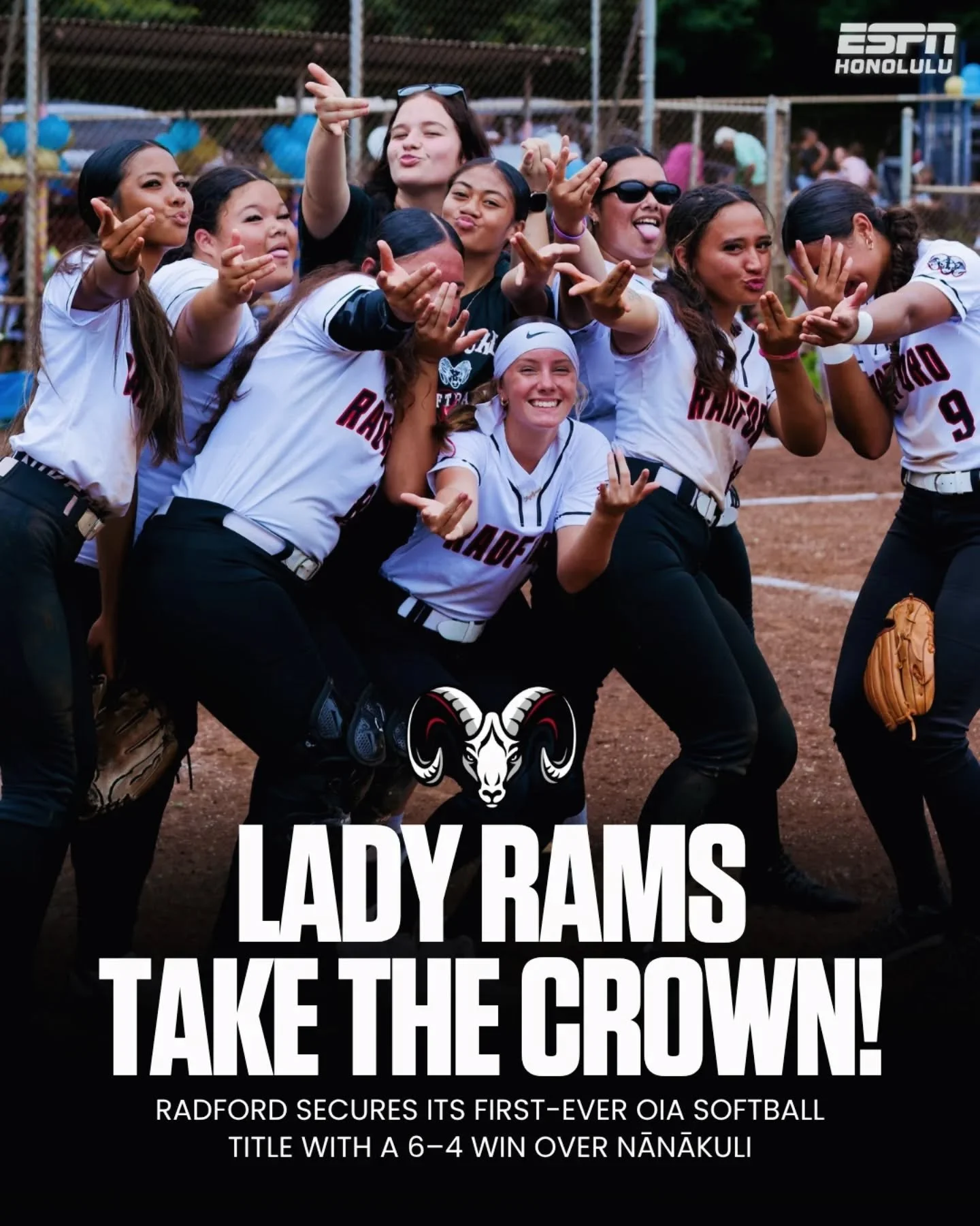 Crown them. 👑🐏

Radford makes history, capturing its first-ever OIA Division II softball title with a 6&ndash;4 win over Nānakuli.

The Lady Rams finish 11&ndash;2 in league play, closing it out in the clutch to bring home the program&rsquo;s first