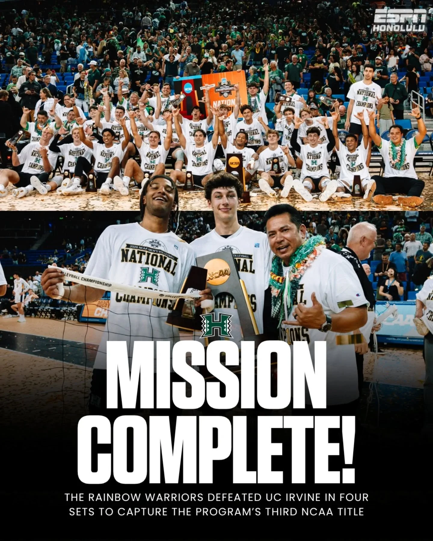 'BOWS FINISH THE MISSION 🏆🌈🏐

NATIONAL CHAMPS AGAIN. Hawaiʻi defeated UC Irvine in four sets to capture the program&rsquo;s third NCAA men&rsquo;s volleyball national championship and bring the crown back to the islands. 🤙🏽

📸 @shootahsav