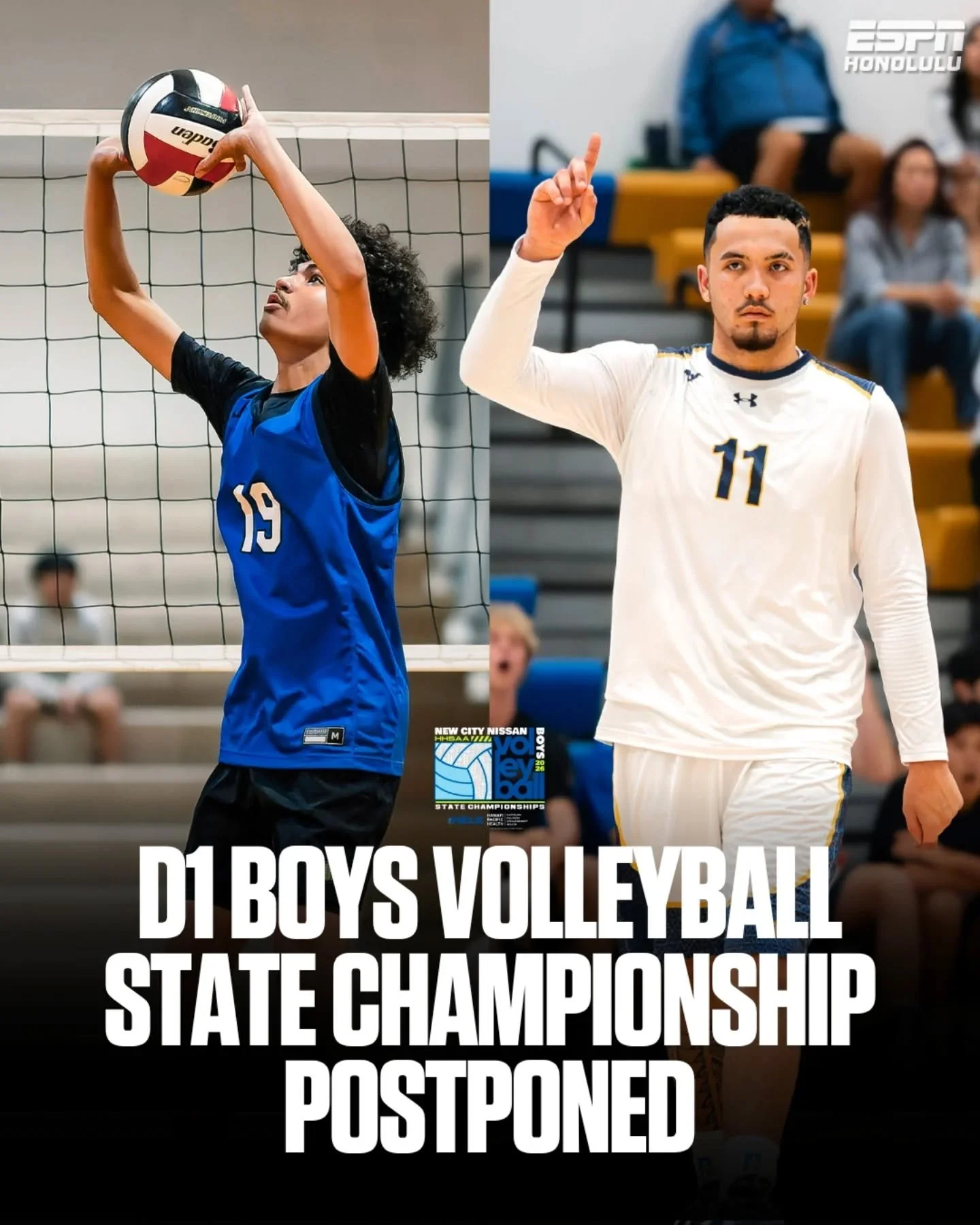 🏐 HHSAA Boys Volleyball Championship Update

The Division I championship match between Punahou and Moanalua has been postponed due to weather. A new date and time will be announced at a later time.

The Division II championship match between Le Jard