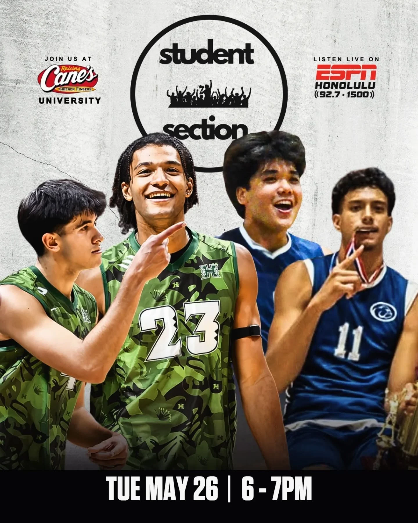 The last Student Section show of the 2025&ndash;26 school year is tomorrow night. 🏐

Join us from 6&ndash;7 PM at Raising Cane&rsquo;s University with special guests:
🏆 UH national volleyball champs Kainoa Wade &amp; Louis Sakanoko
🏆 DII boys voll