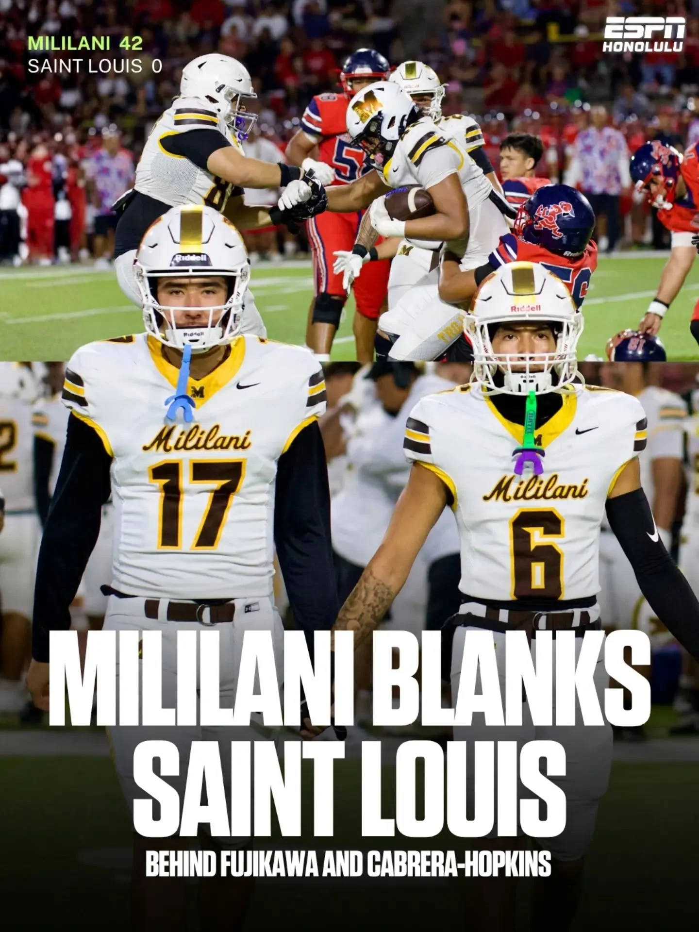 Mililani delivered a dominant performance Saturday night, shutting out Saint Louis, 42-0.

Hunter Fujikawa threw for 212 yards and three TDs while Bless Cabrera-Hopkins finished with six catches for 130 yards and two TDs.

Toa Sam added two rushing t