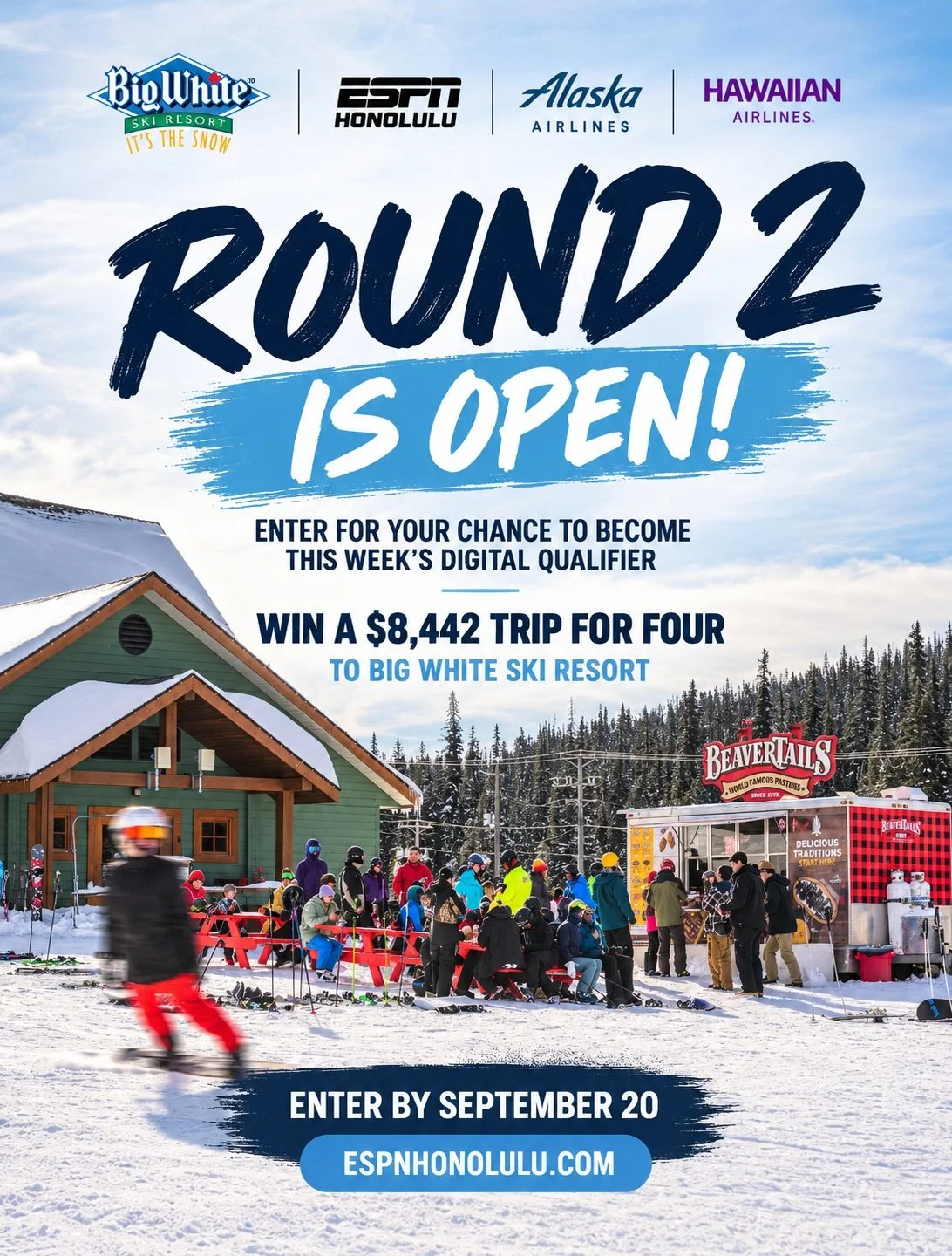 ROUND 2 IS OPEN! 🏔️🎿

Our Round 1 digital qualifier has been selected, and now it&rsquo;s time for another chance to qualify!

Enter Round 2 for your chance to become this week&rsquo;s digital qualifier and be added to the grand prize pool for an $