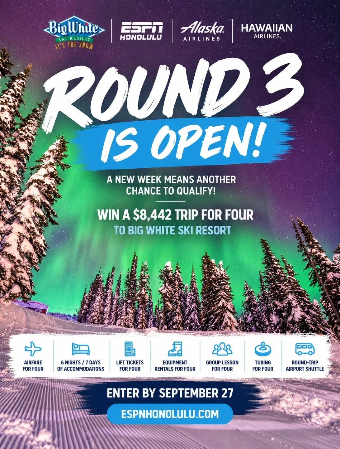 ROUND 3 IS OPEN! ❄️🏔️

A new week means another chance to qualify for an $8,442 trip for four to Big White Ski Resort in Canada!

One digital qualifier will be randomly selected from Round 3 entries and added to the grand prize pool alongside our on