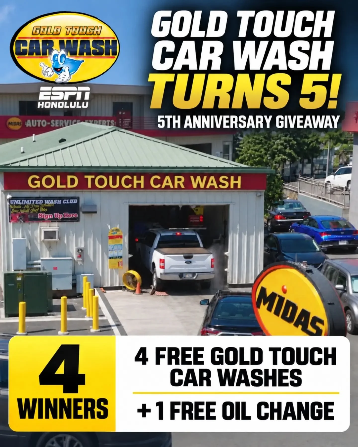 🚨 CAR WASH GIVEAWAY! 🚨

Gold Touch Car Wash in Waipahu is turning 5, and ESPN Honolulu and Midas Hawaiʻi are celebrating with a giveaway! 🎉🚗💦

FOUR winners will each receive:
🔥 Four FREE Gold Touch Car Washes, valued at $24 each
🔥 One FREE oil