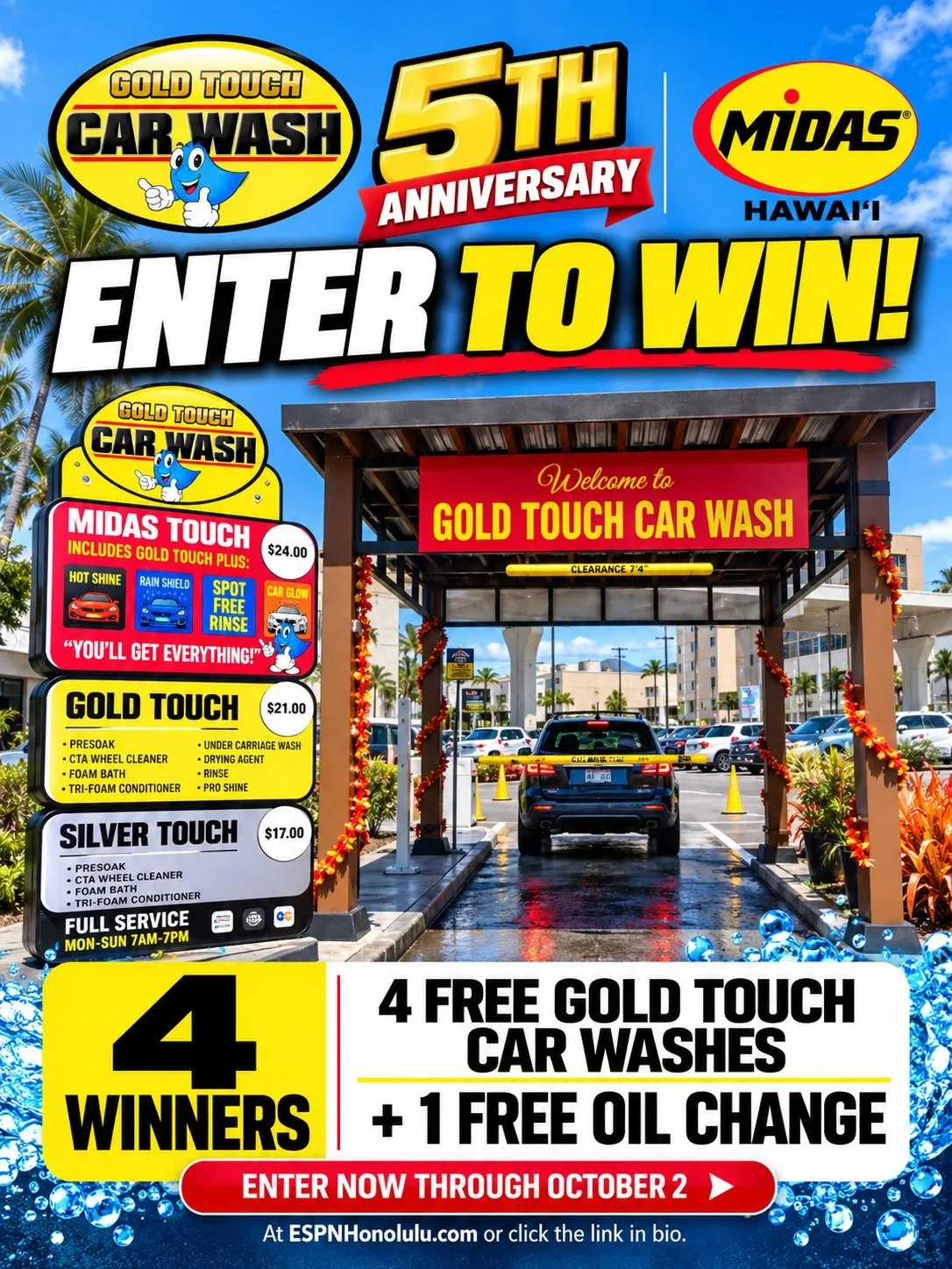 🚨 THERE&rsquo;S STILL TIME TO ENTER! 🚨

Gold Touch Car Wash in Waipahu is celebrating 5 years, and FOUR winners will each receive:

🚗 4 FREE Gold Touch Car Washes
🔥 1 FREE oil change from @midashawaii

Enter now through October 2 at ESPNHonolulu.