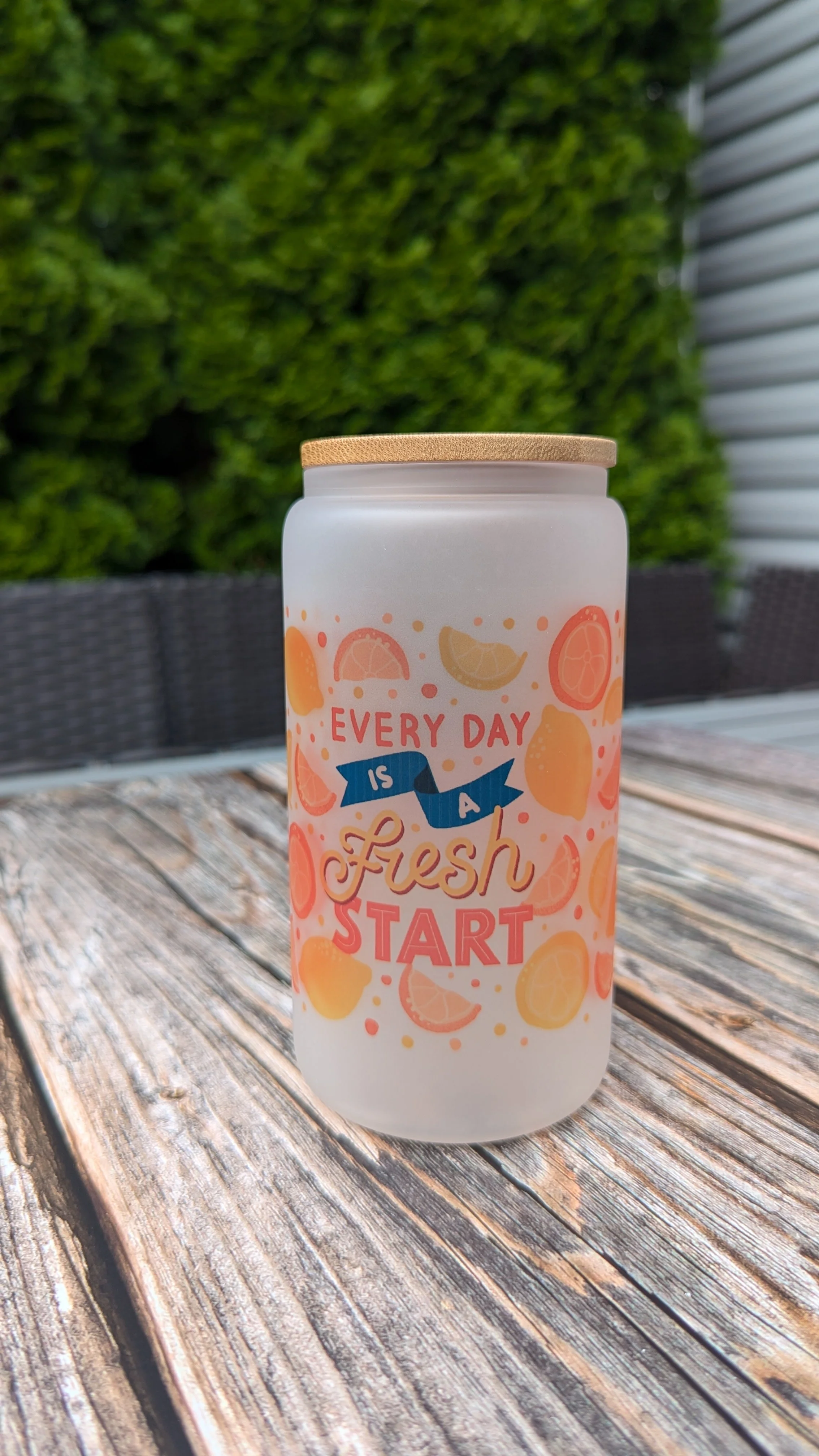 16 oz Every Day is a Fresh Start Glass Can