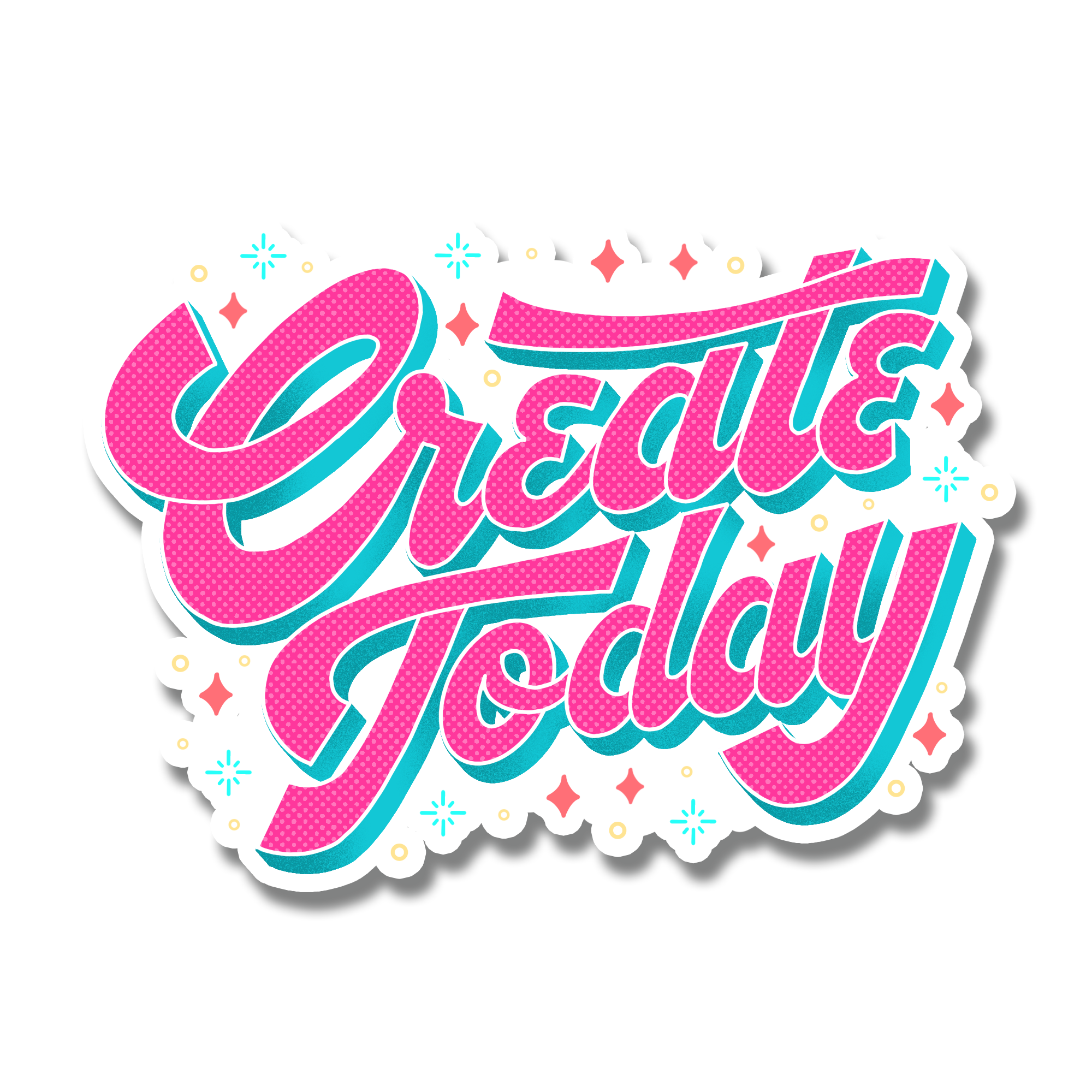 Create Today Glitter Sticker