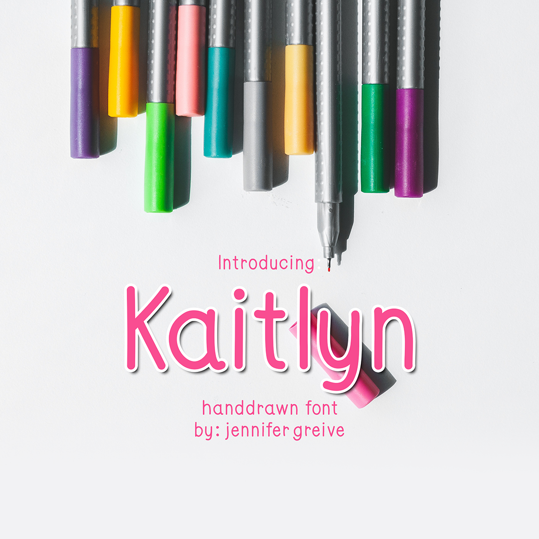 Kaitlyn Font [Digital File Download]