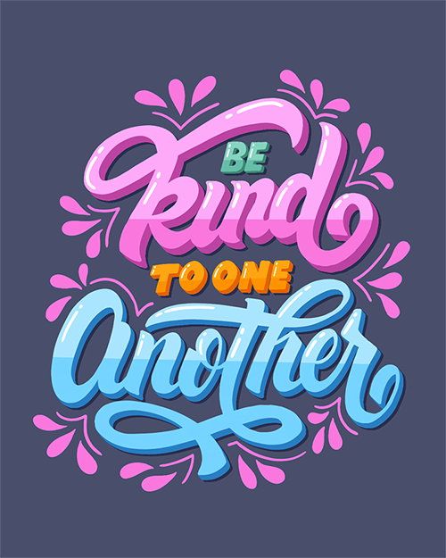Be Kind To One Another