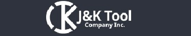 J&K Tool Company Inc. logo on a dark background