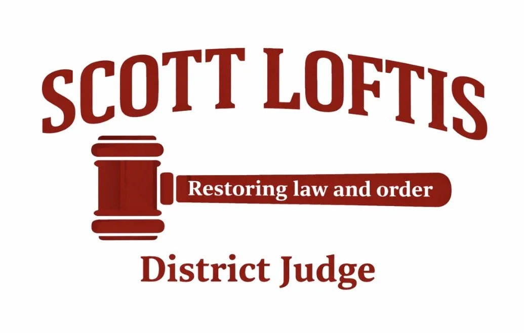 Scott Loftis for District Judge