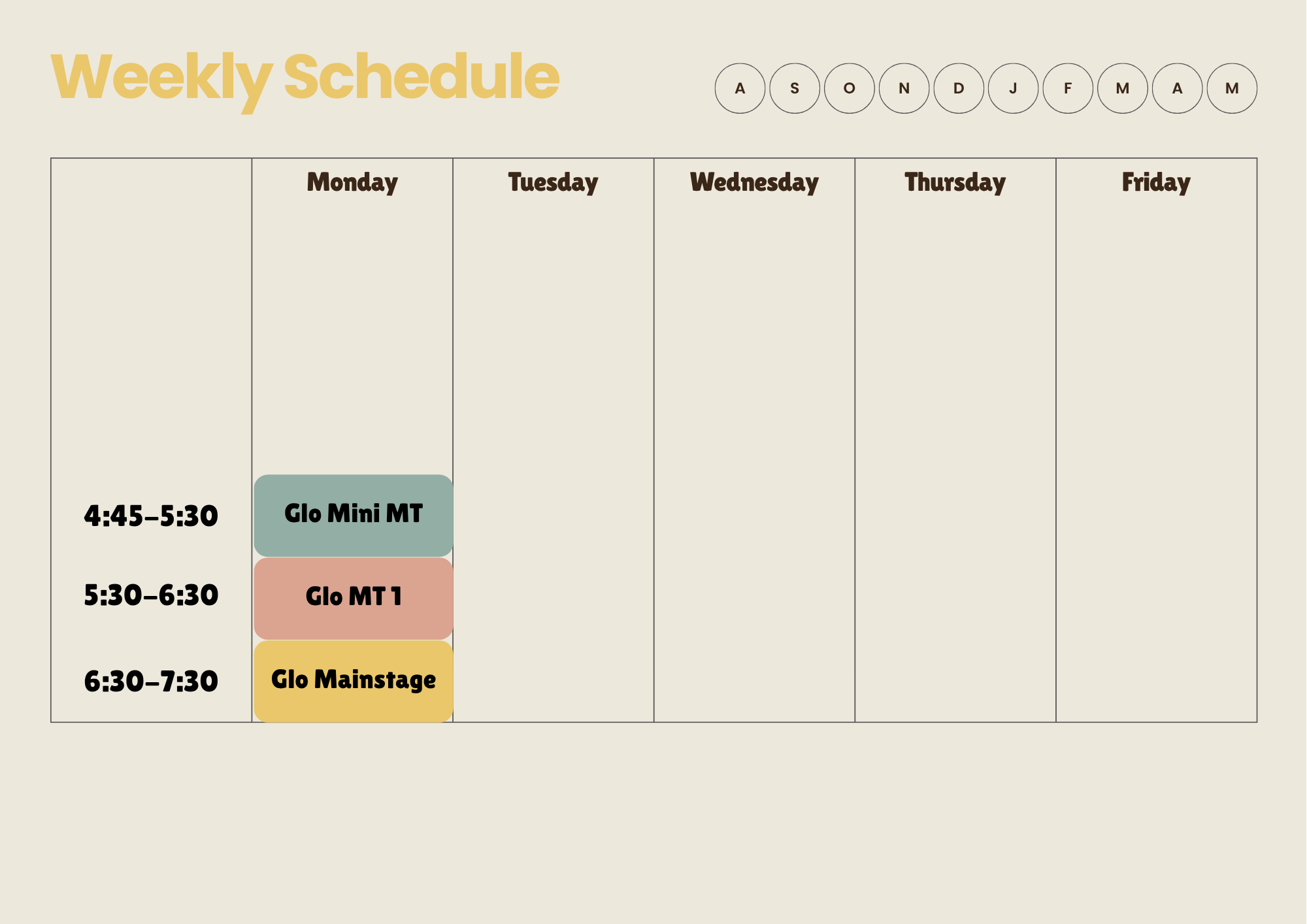 Weekly schedule planner with time slots from 4:45 PM to 7:30 PM, containing activities such as Glo Mini MT, Glo MT 1, and Glo Mainstage, organized by days of the week from Monday to Friday.