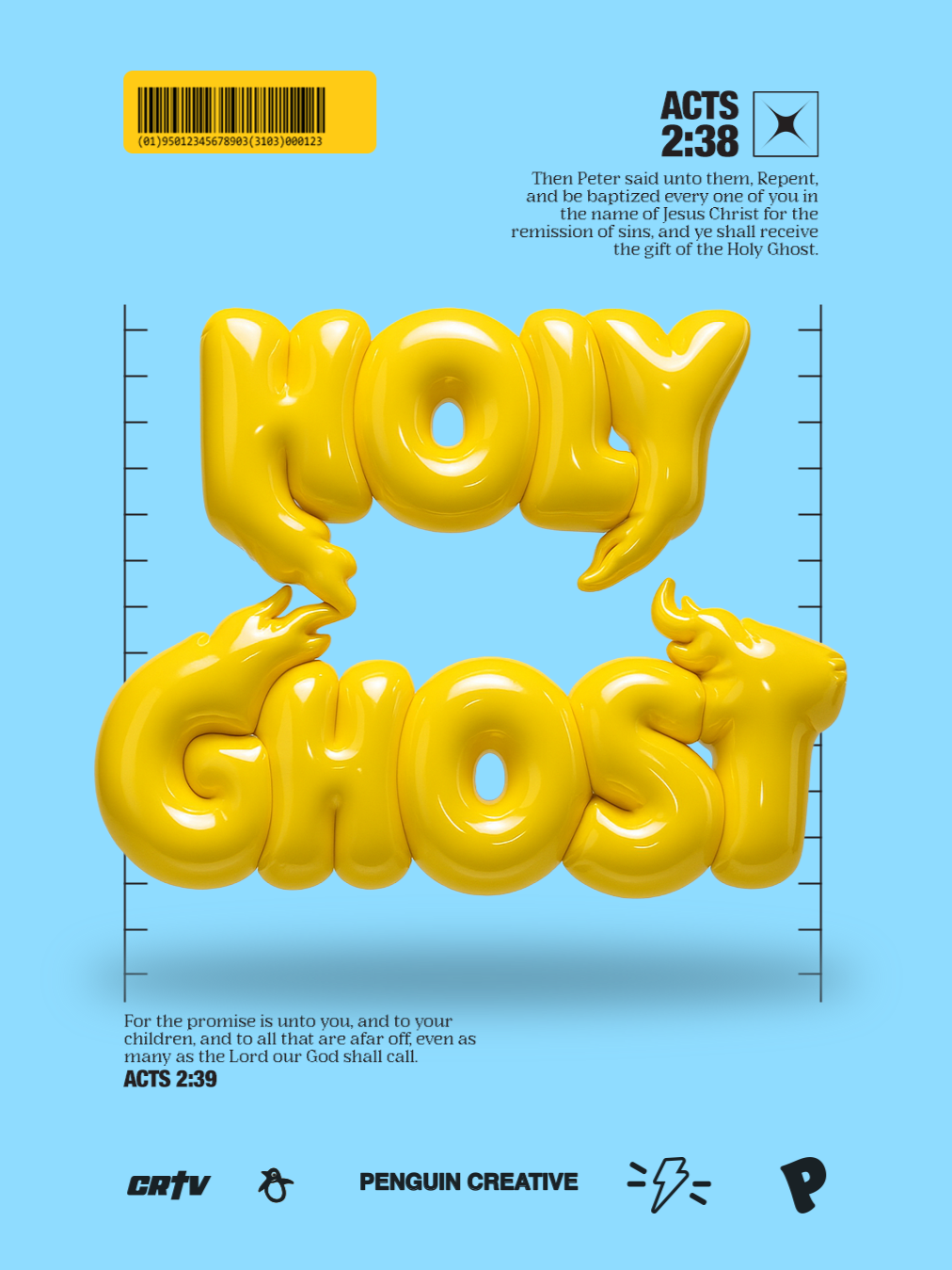 A blue background poster featuring yellow 3D balloon-style text that says "HOLY GHOST," with Bible verses Acts 2:38 and 2:39, and various logos at the bottom.