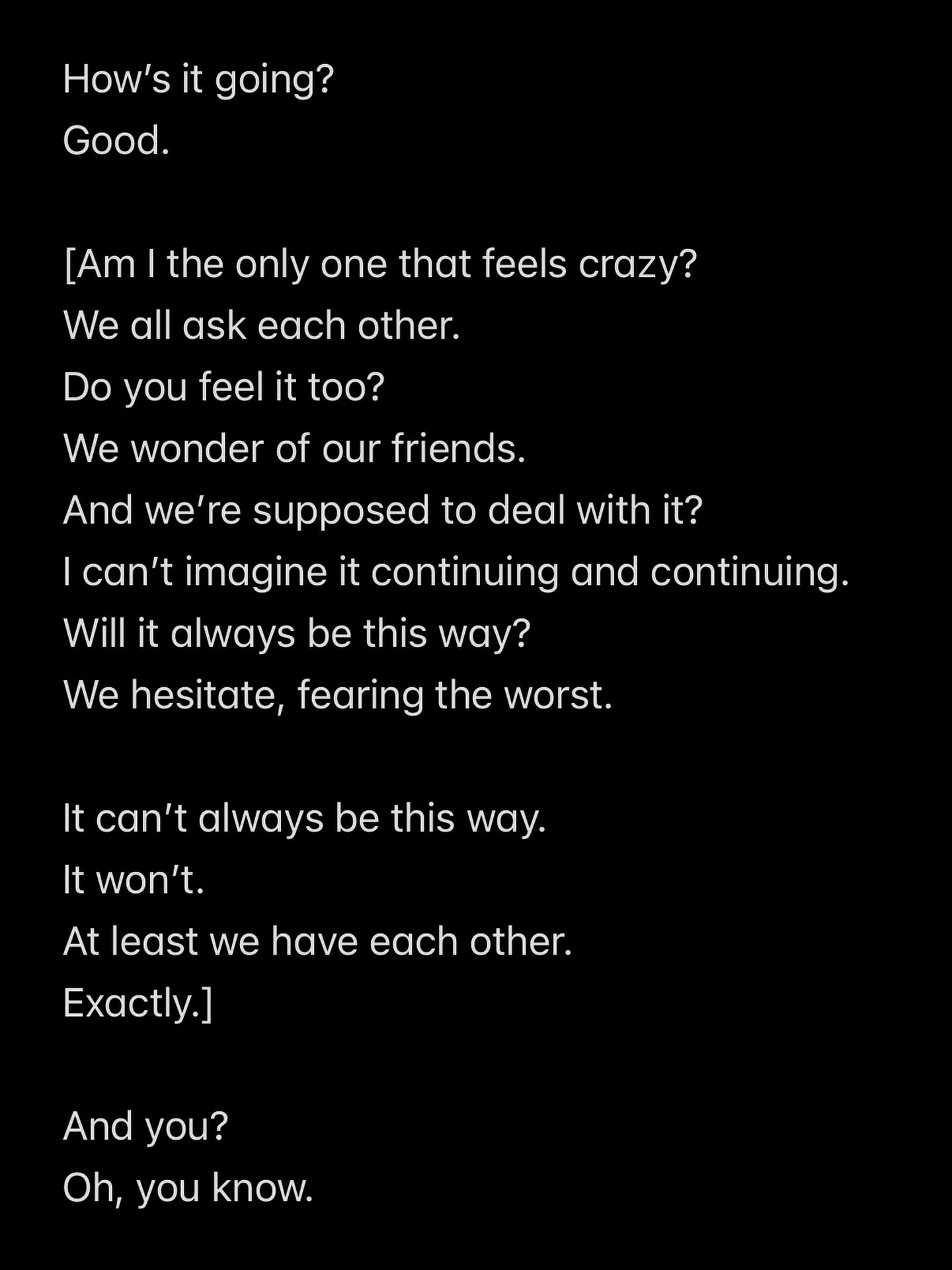 It won&rsquo;t. 

&mdash;

#poem #poetry poem poetry