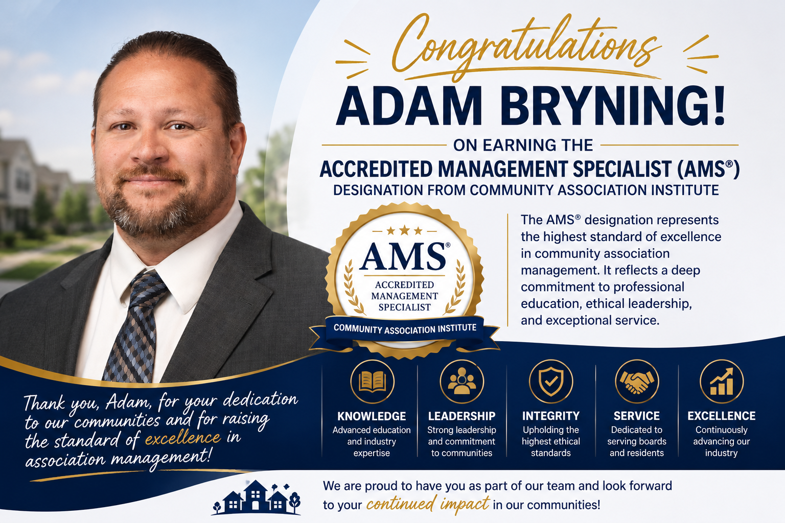 Congratulations to Adam Bryning on Earning His AMS® Designation