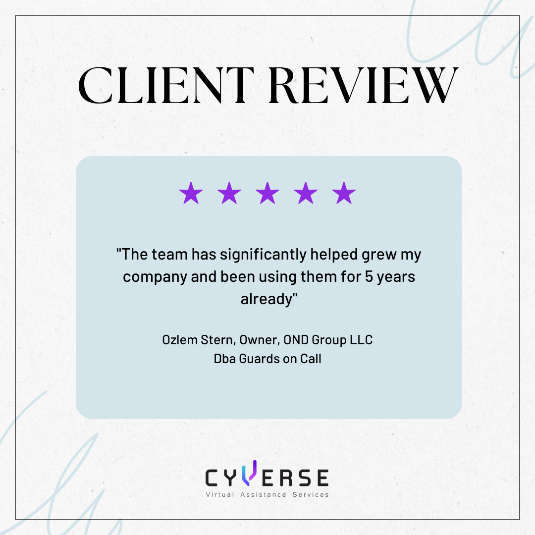 Client review with a five-star rating, a quote about team support helping a company grow, and the company's logo CYVERSE, Virtual Assistance Services.