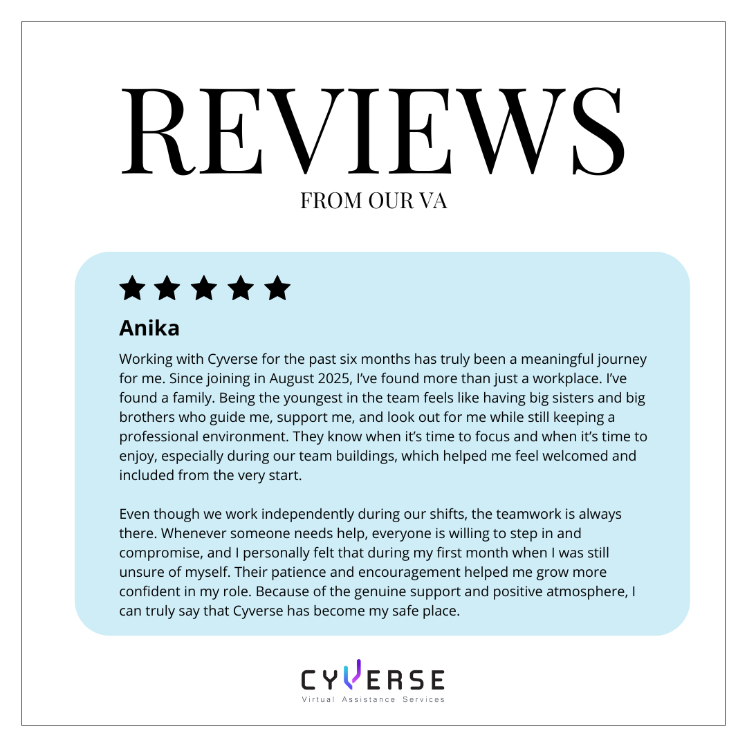 A review from Anika at Cyverse, a company providing virtual assistance services, praising the teamwork, support, and positive environment since August 2025.