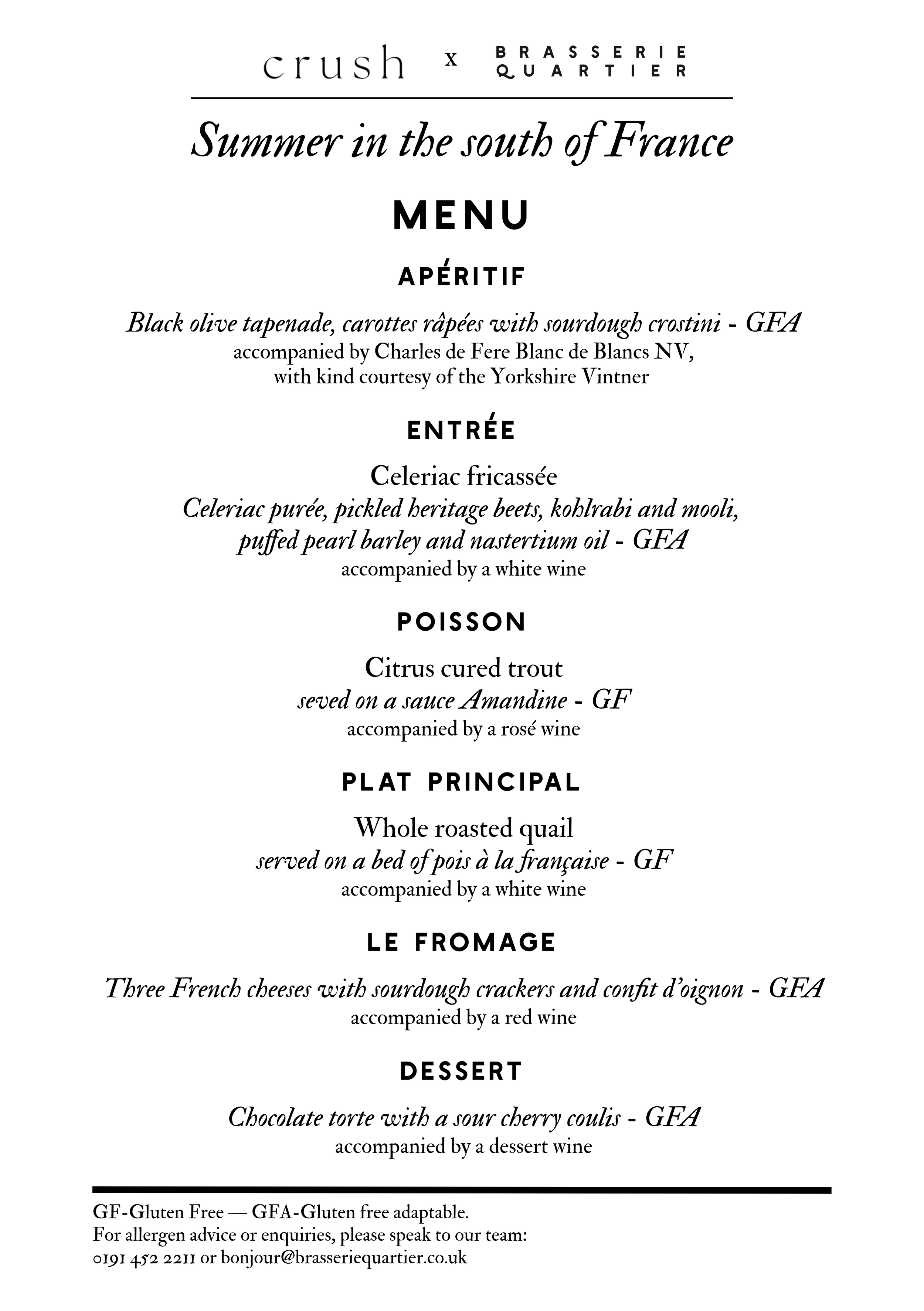 A French restaurant menu featuring an appetizer of black olive tapenade and sourdough crostini, a main course of whole roasted quail served on a bed of pois à la française with a side of cheese platter, and a dessert of chocolate torte with sour cherry coulis, all accompanied by wine.