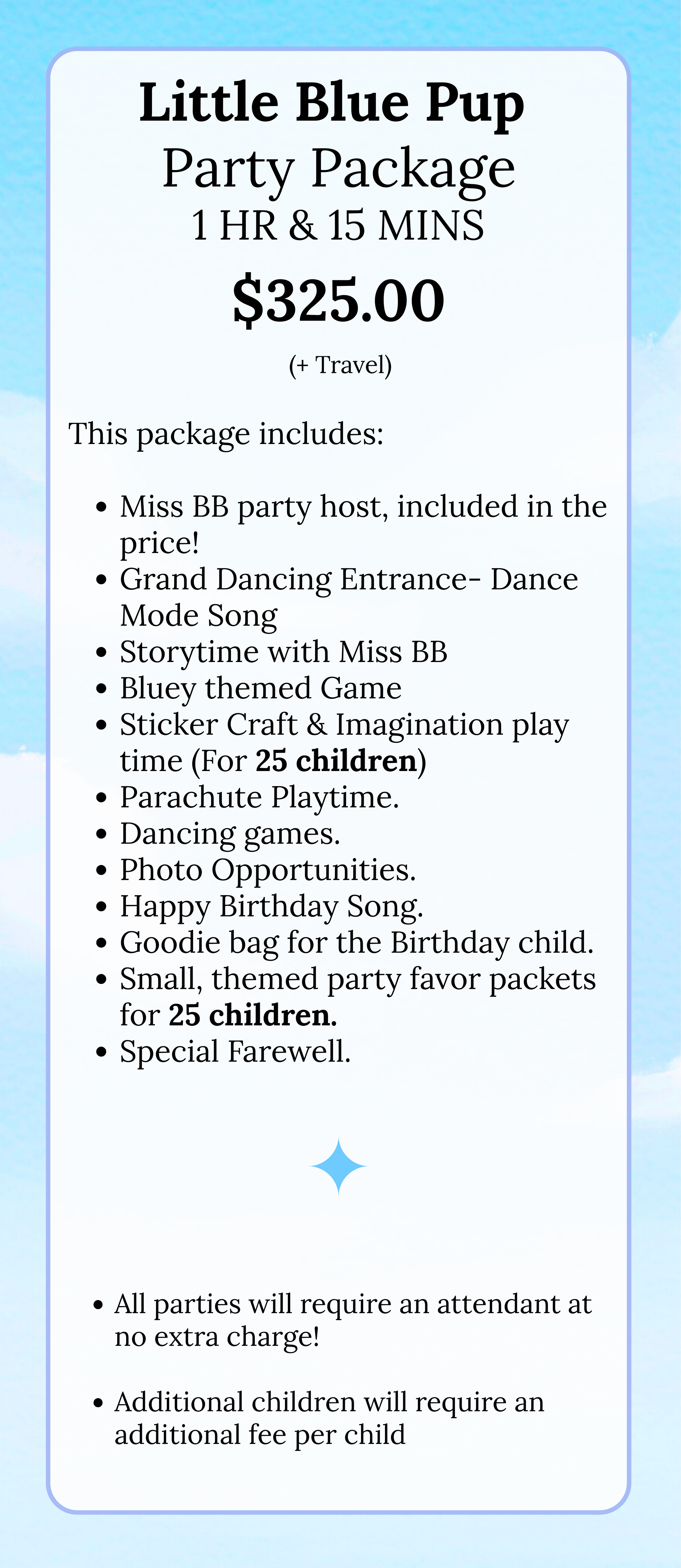 Flyer advertising a Little Blue Pup party package for children's birthday celebrations, priced at $325, includes entertainment, activities, and themed favors for 25 children.