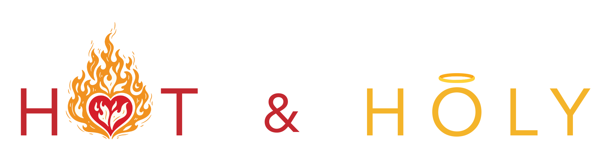 The logo features the words "HOT & HOLY" with a heart surrounded by flames replacing the letter "O" in "HOT" and a gold halo above the letter "O" in "HOLY."