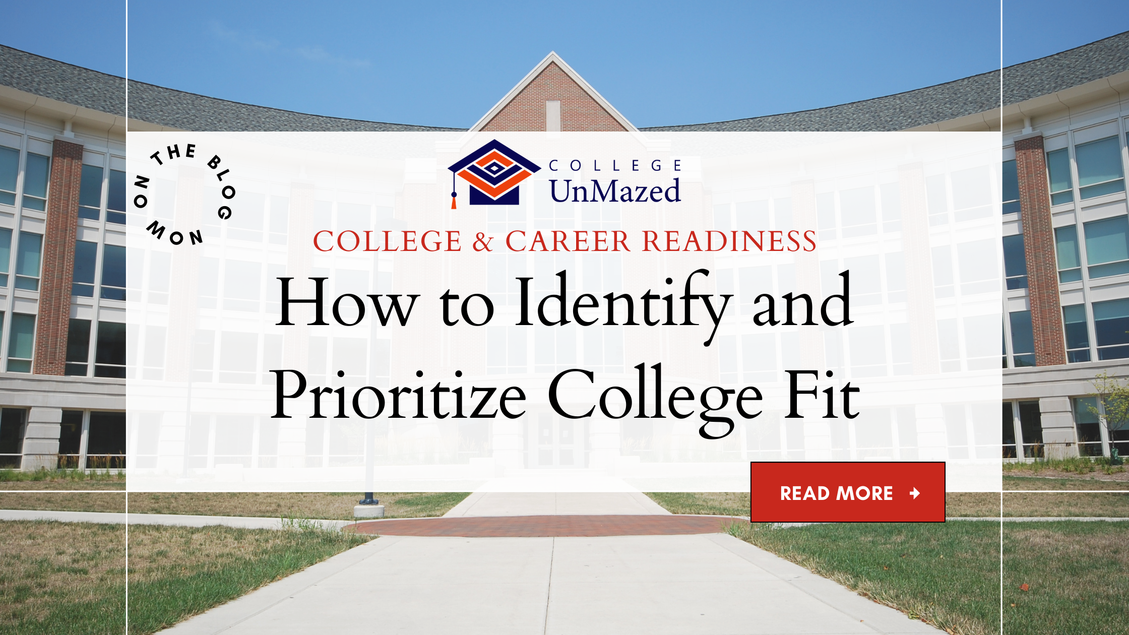 How to Identify and Prioritize College Fit: A Smarter Approach to College Search