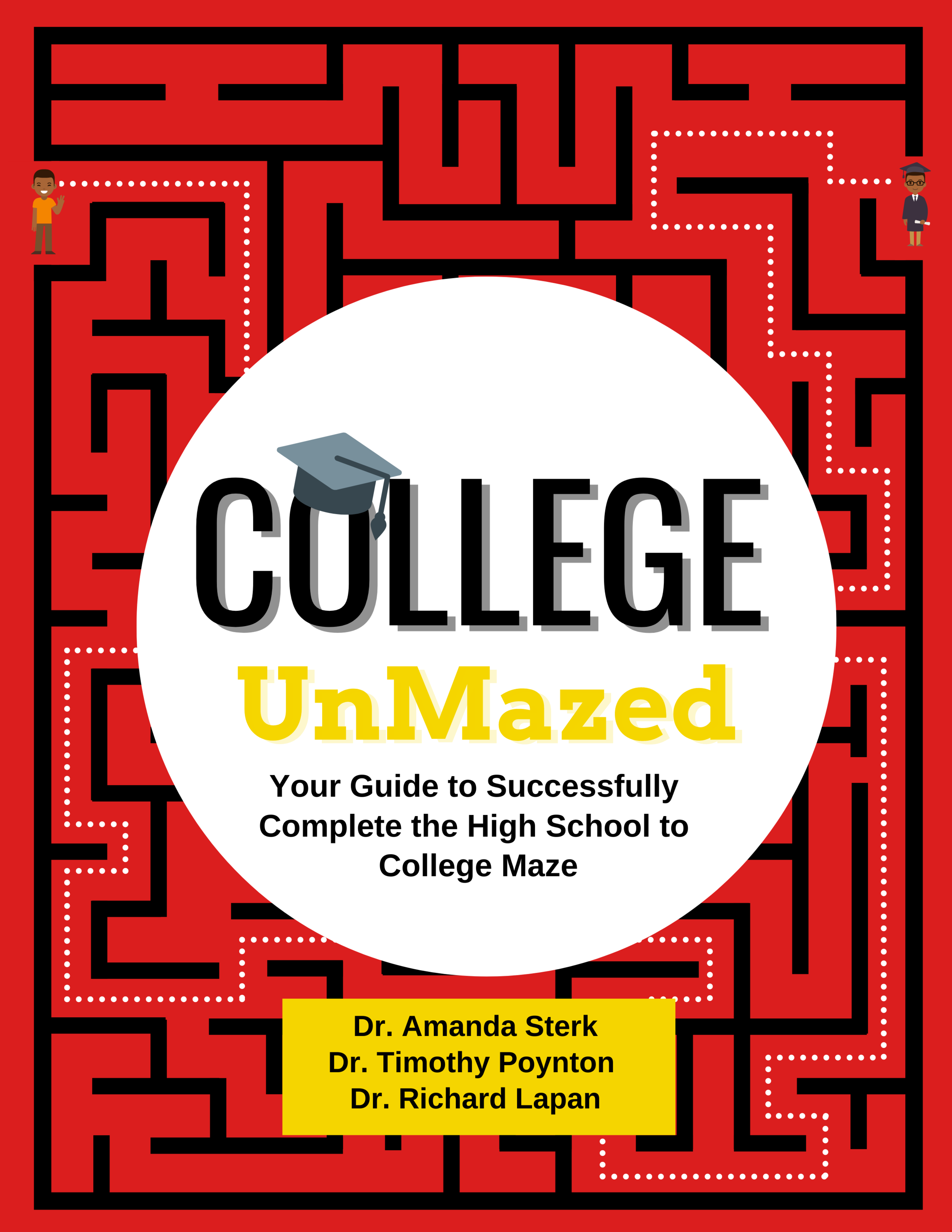 College UnMazed: Student Guidebook