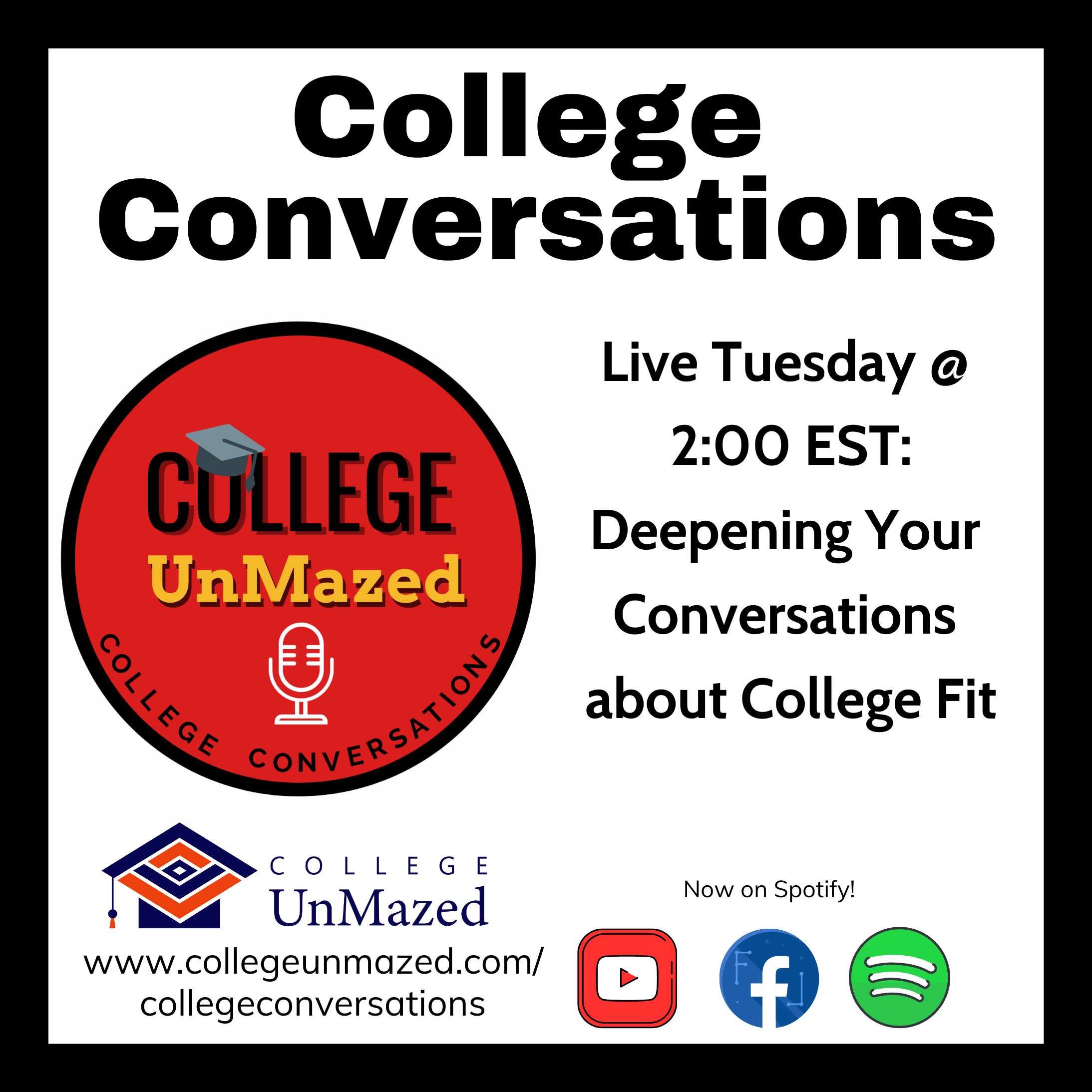 Episode 1: Deepening Your Conversations about College Fit