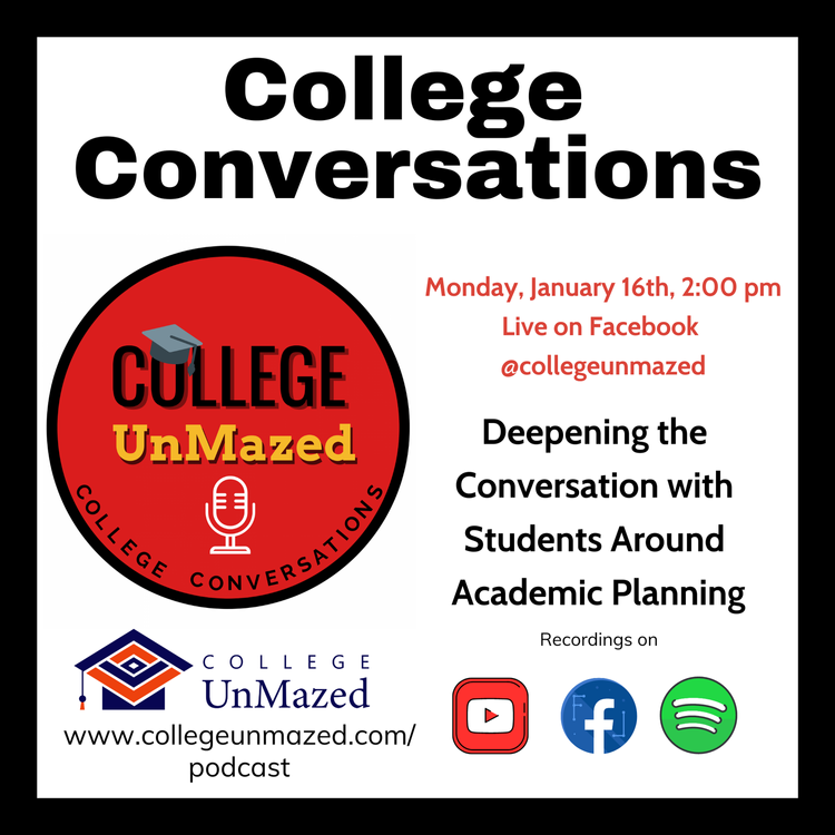 Episode 10: Deepening the Conversation with Students Around Academic Planning