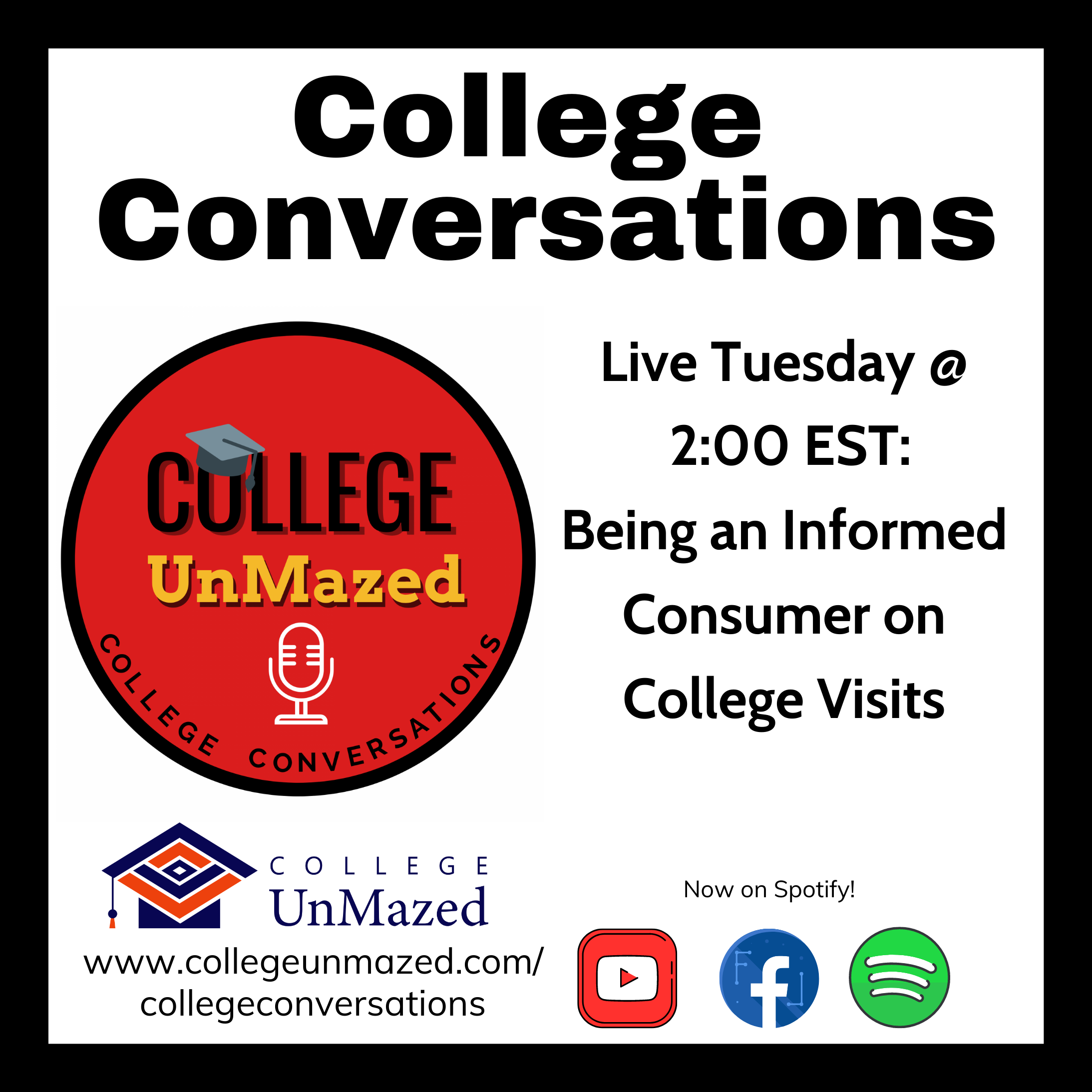 Episode 4: Being an Informed Consumer on College Visits