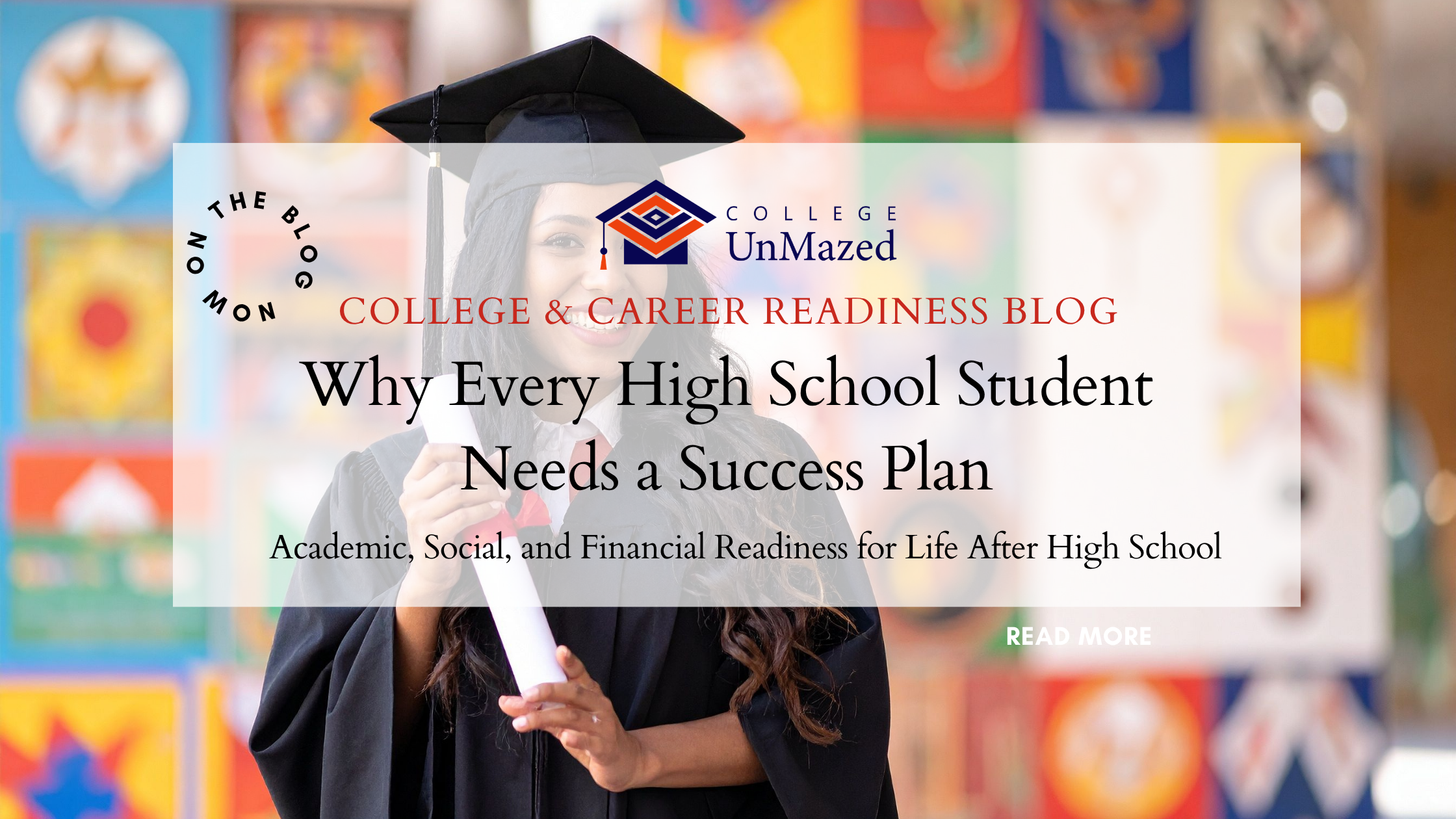 Academic, Social, and Financial Readiness for Life After High School