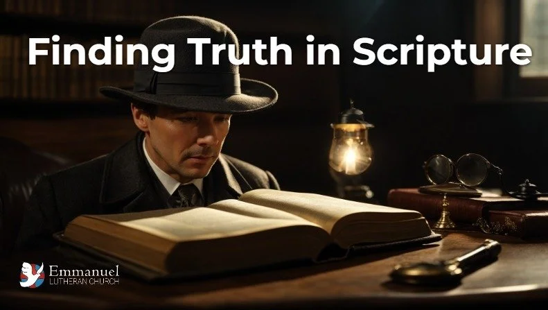 Finding Truth in Scripture