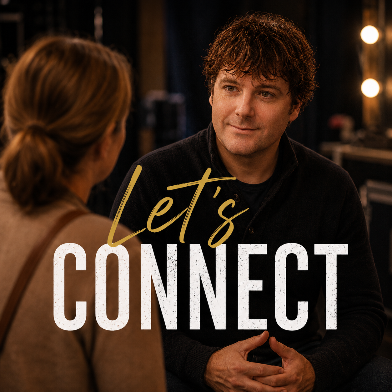 Patrick Jordan talks with a parent backstage at a theatre beside bold text reading “Let’s Connect.”