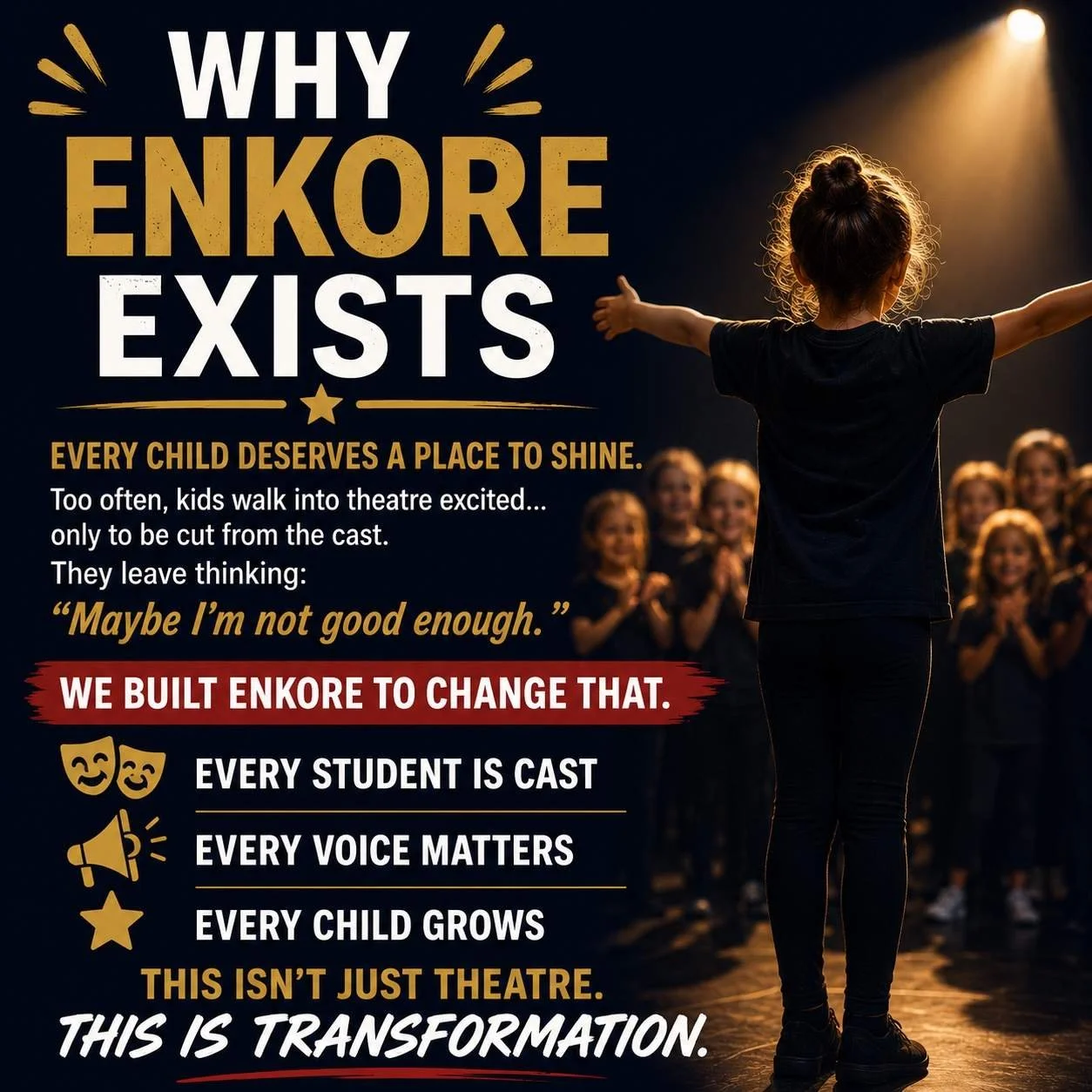 Child standing on stage with arms outstretched under a spotlight, illustrating EnKore Theatre Company’s mission that every child deserves a place to shine.